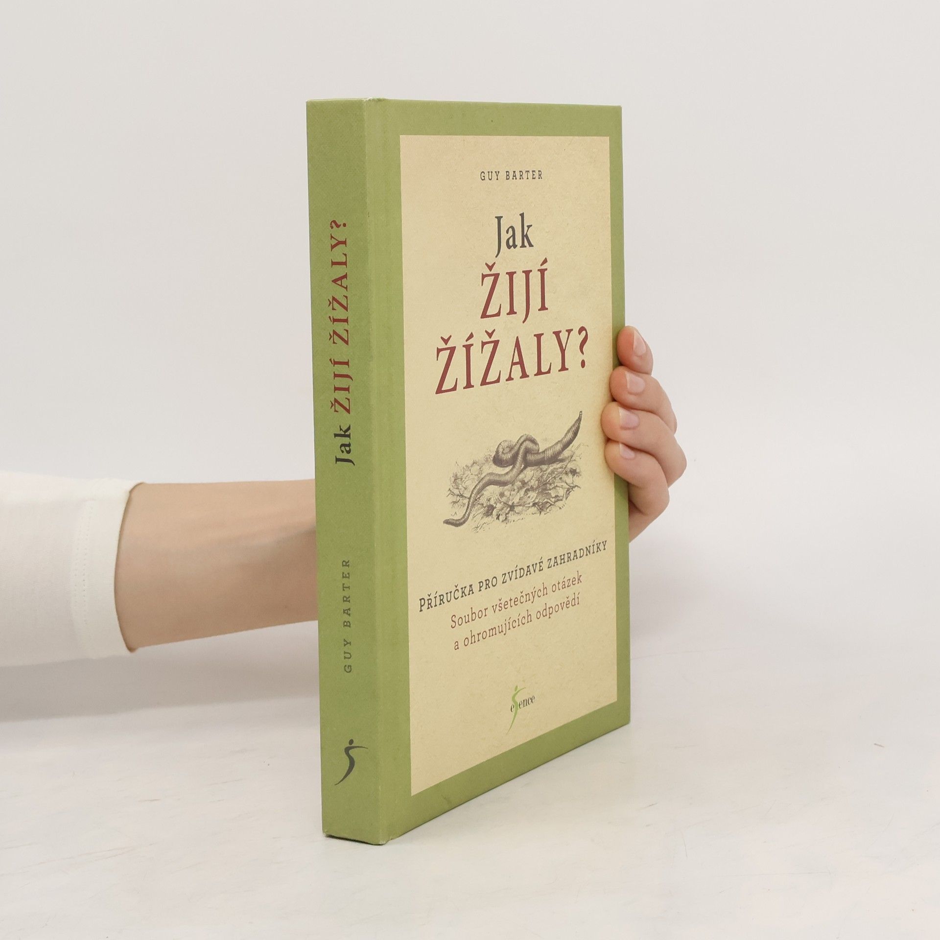 Guy Barter Jak žijí žížaly?