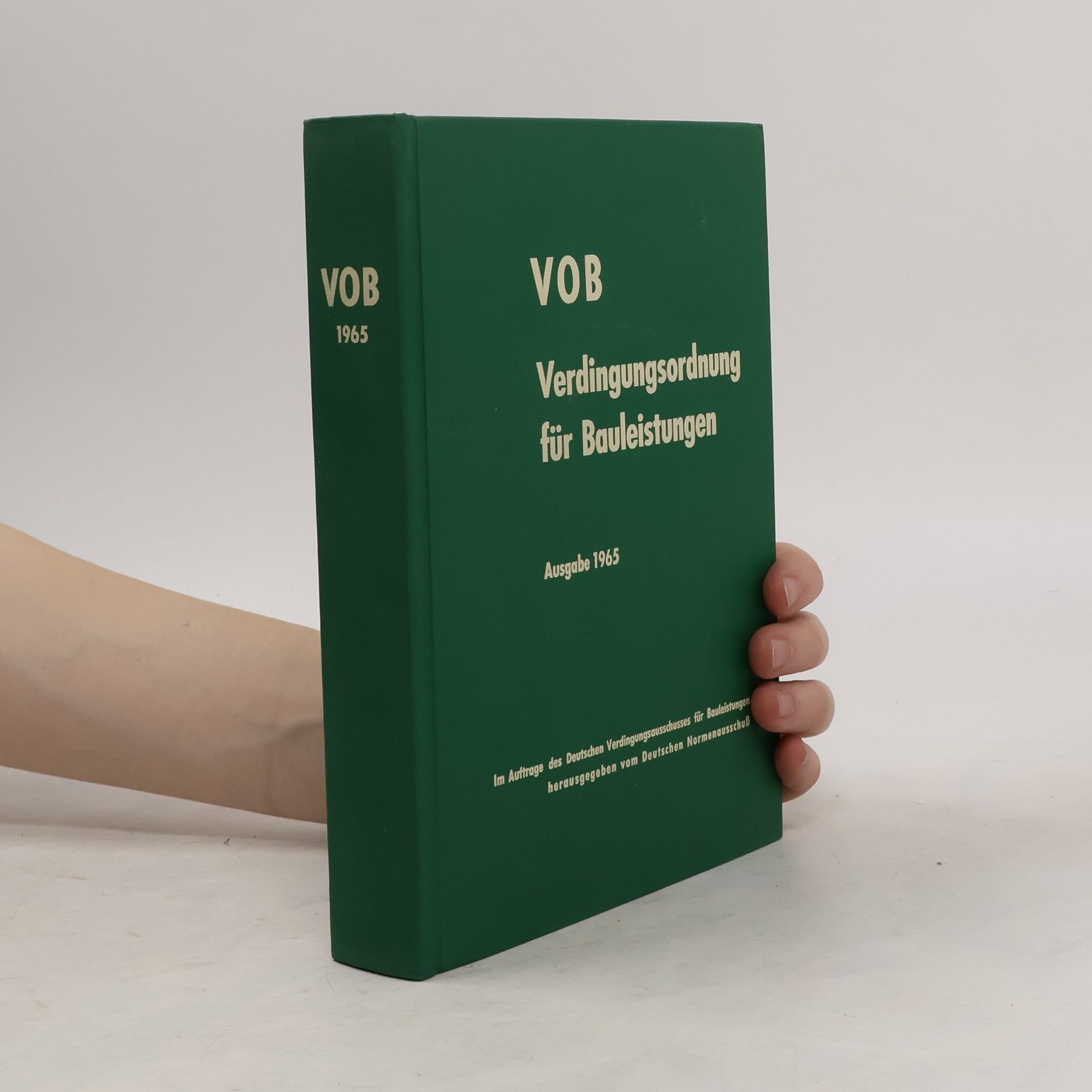 Autorenkollektiv Verdingungsordnung für Bauleistungen VOB