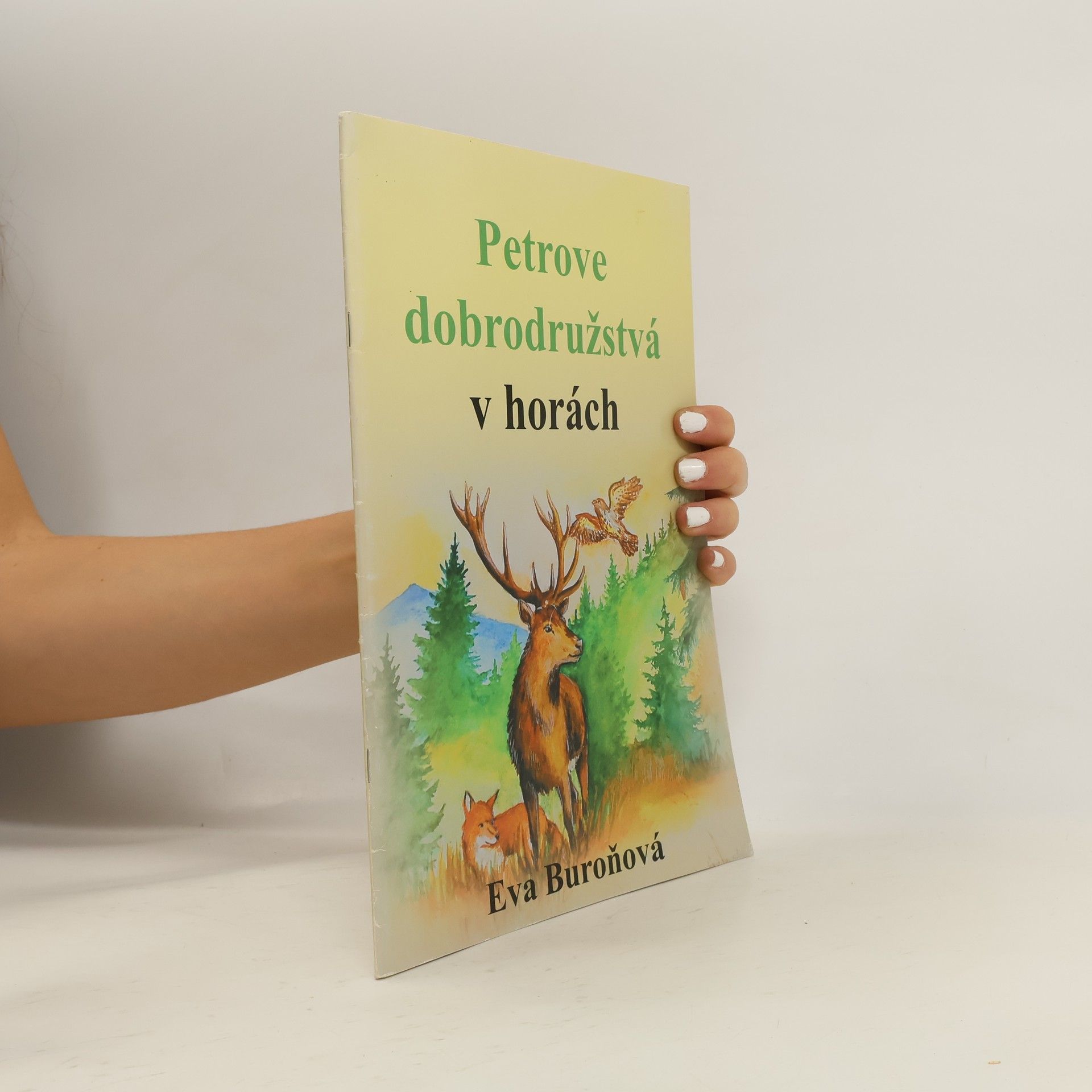 Eva Buroňová Petrove dobrodružstvá v horách