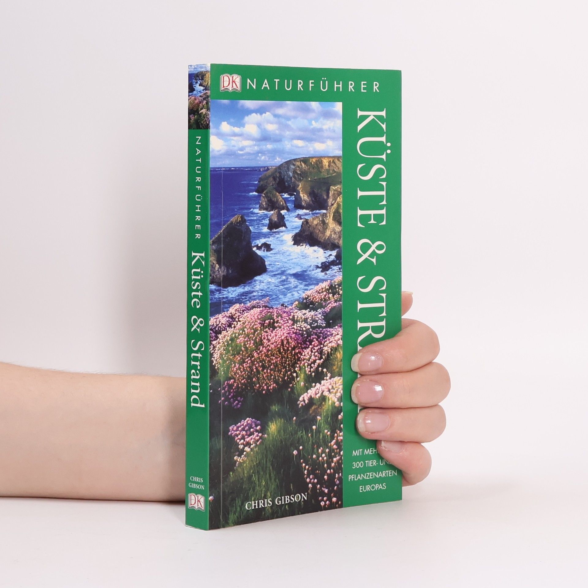 Chris Gibson Naturführer Küste & Strand