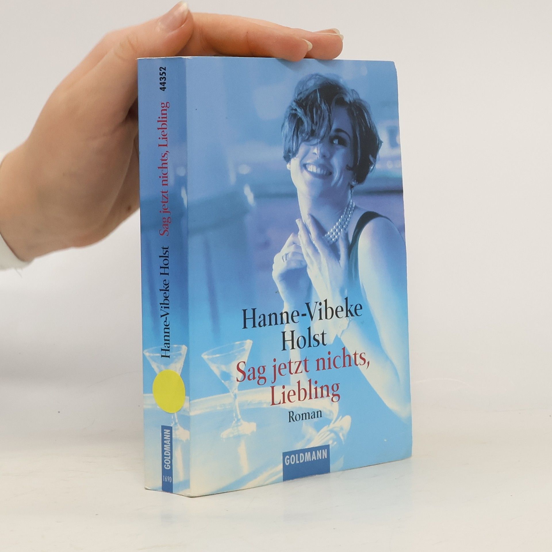 Sag jetzt nichts, Liebling.