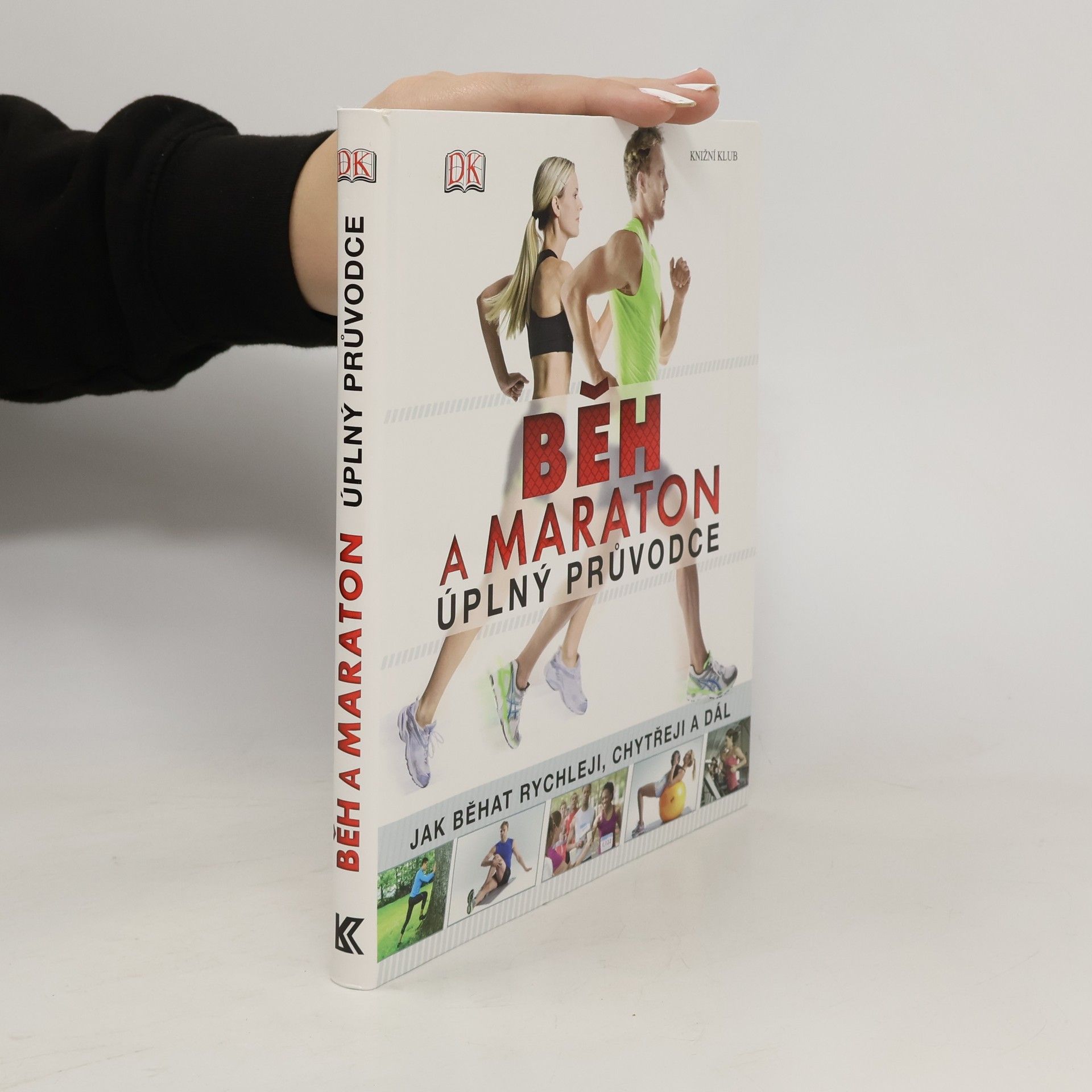 Auteurscollectief Běh a maraton : Úplný průvodce