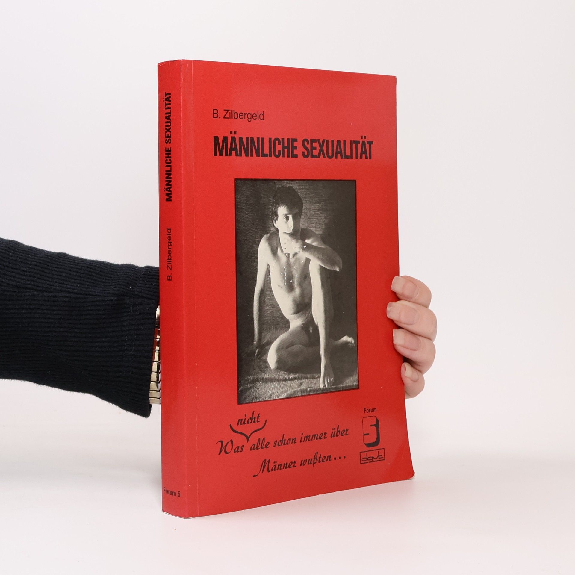 Bernie Zilbergeld Männliche Sexualität