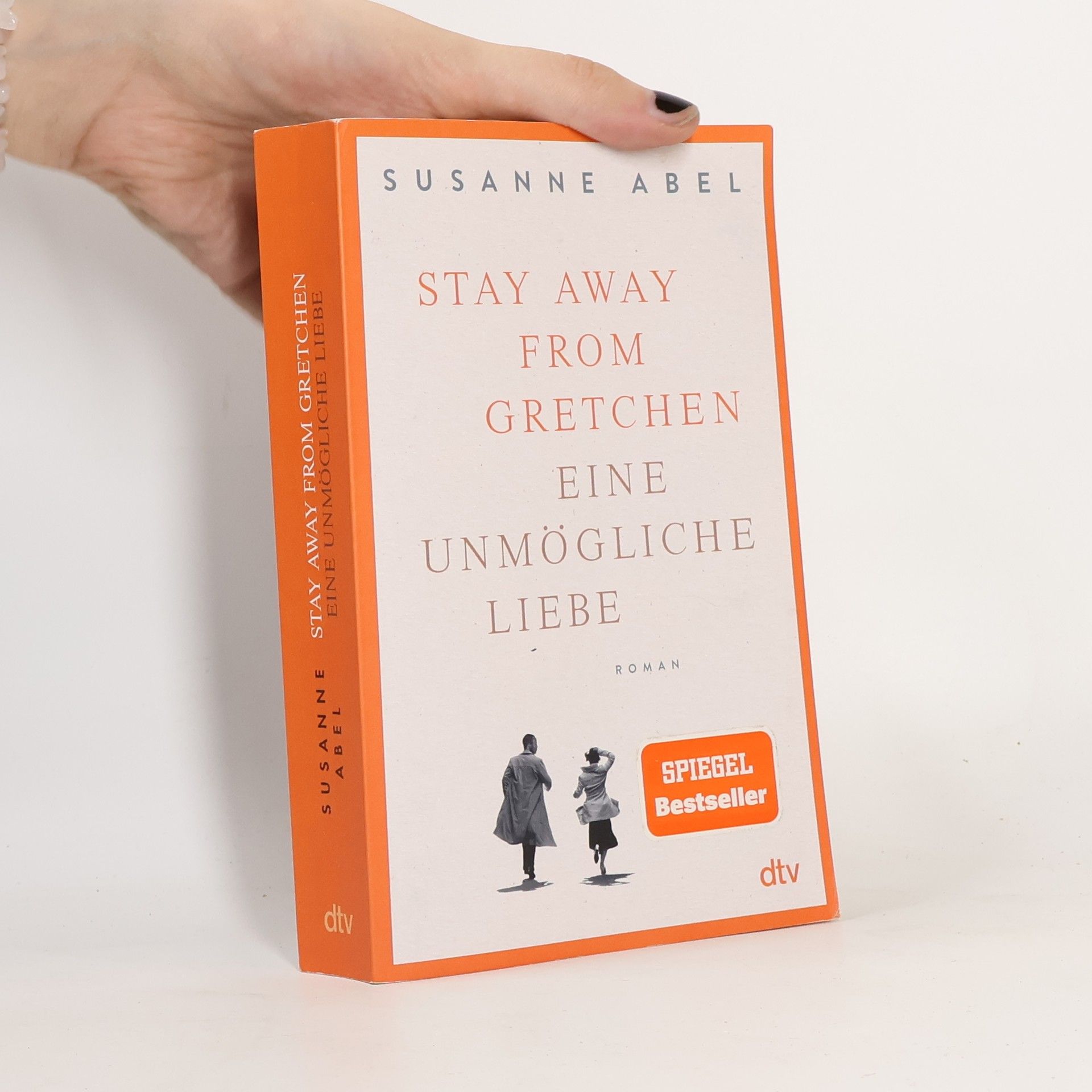 Susanne Abel Stay away from Gretchen