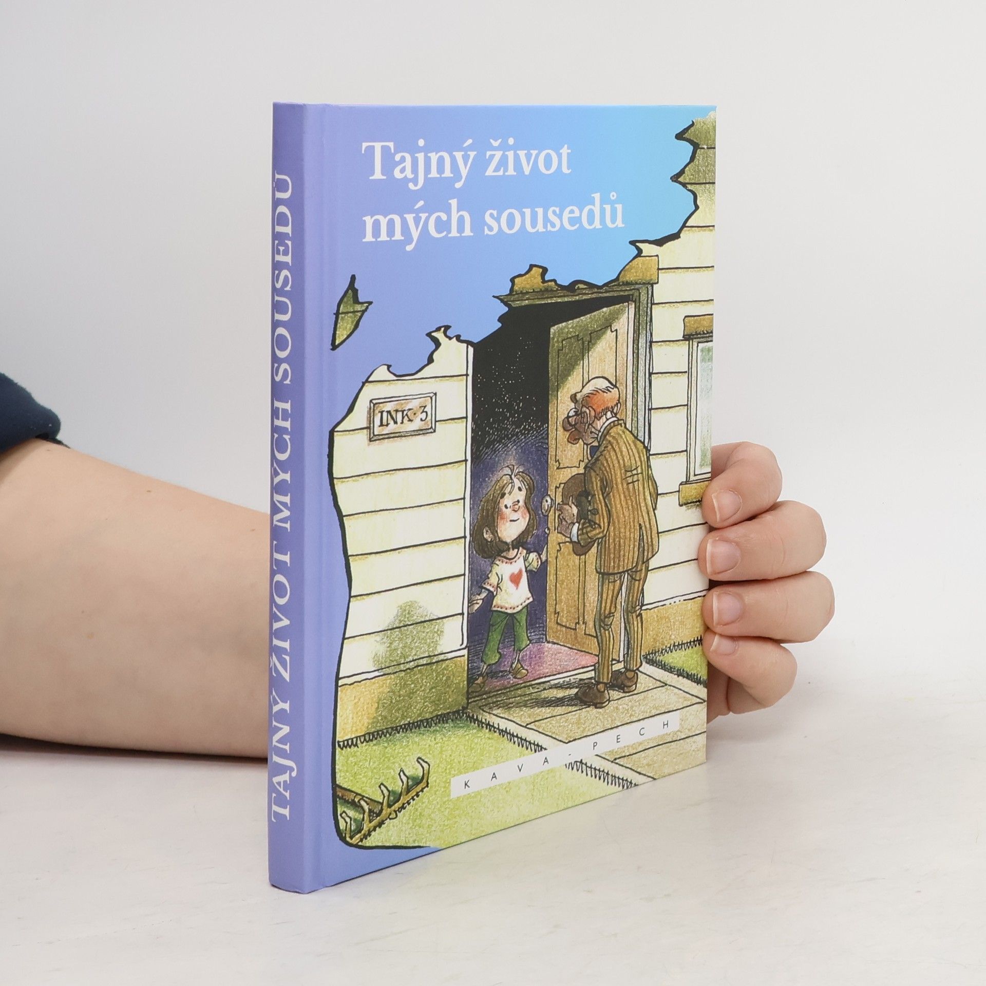 Jindřich Košťálek Tajný život mých sousedů