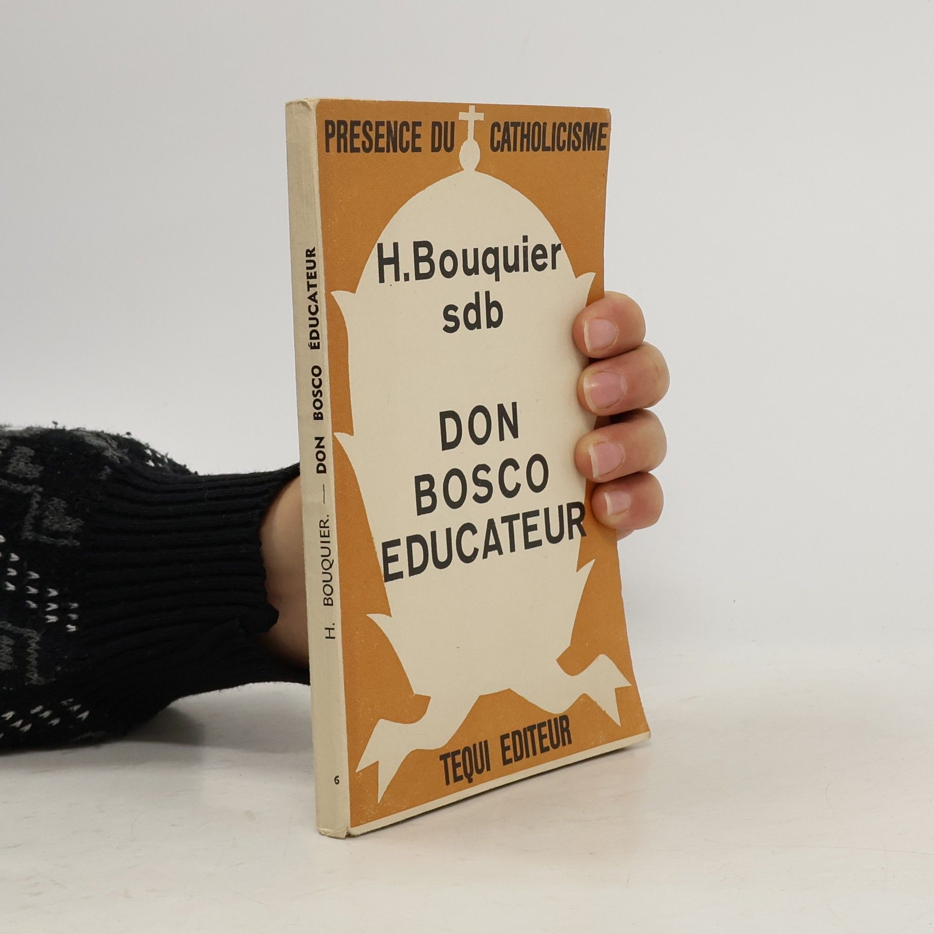 H. Bouquier  Don Bosco éducateur 6