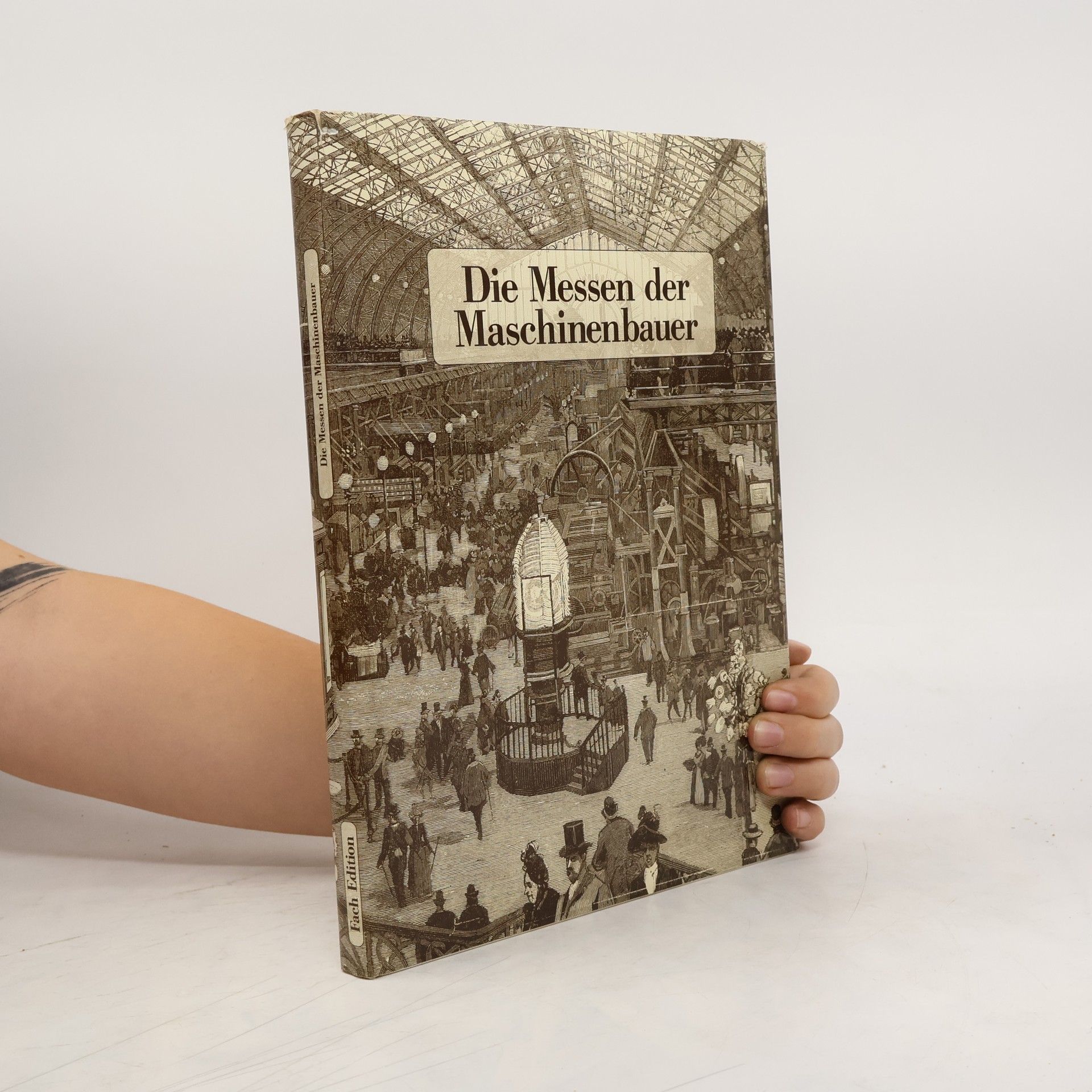 Collectif d'auteurs Die Messen der Maschinenbauer