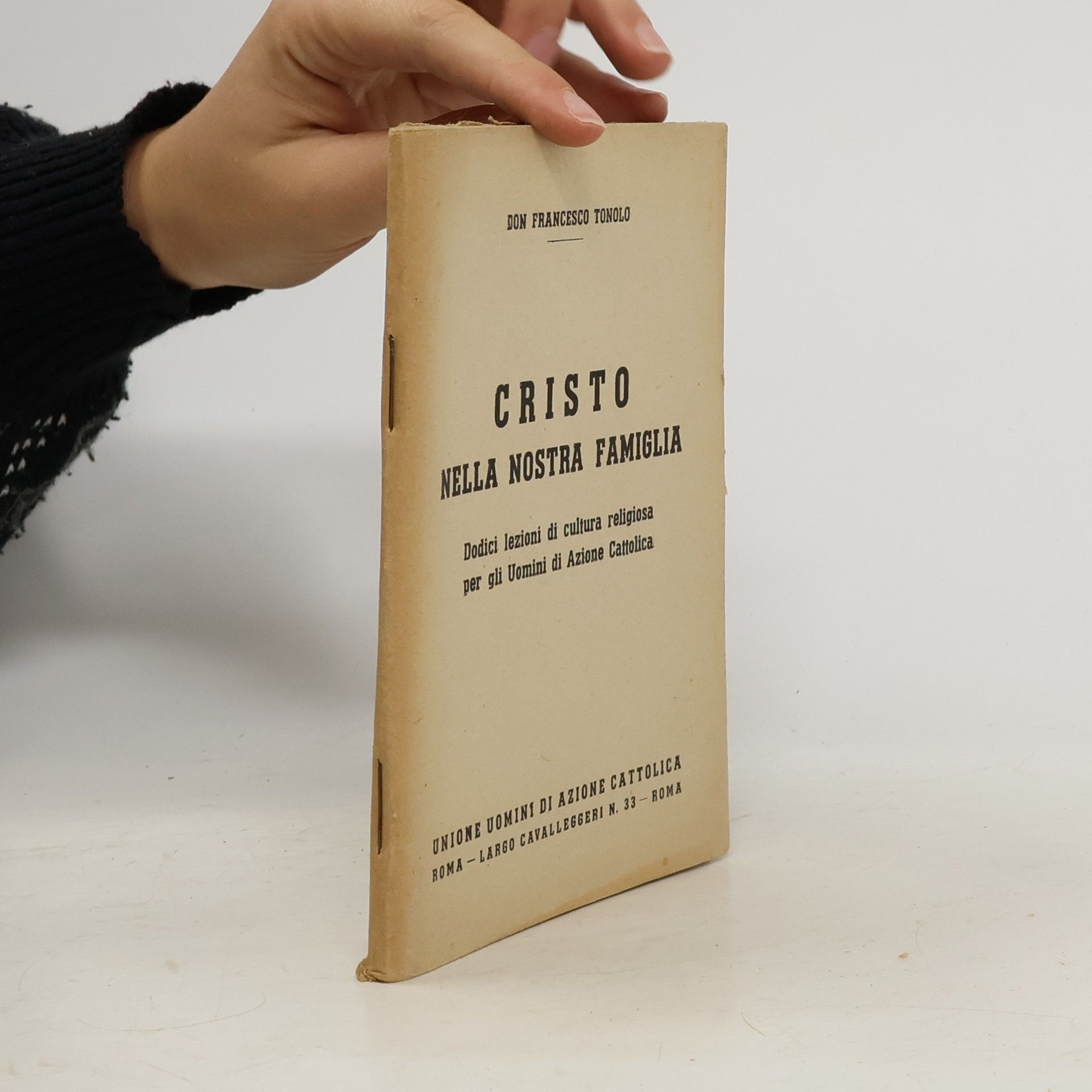 Don Franceso Tonolo Cristo Nella Nostra Famiglia
