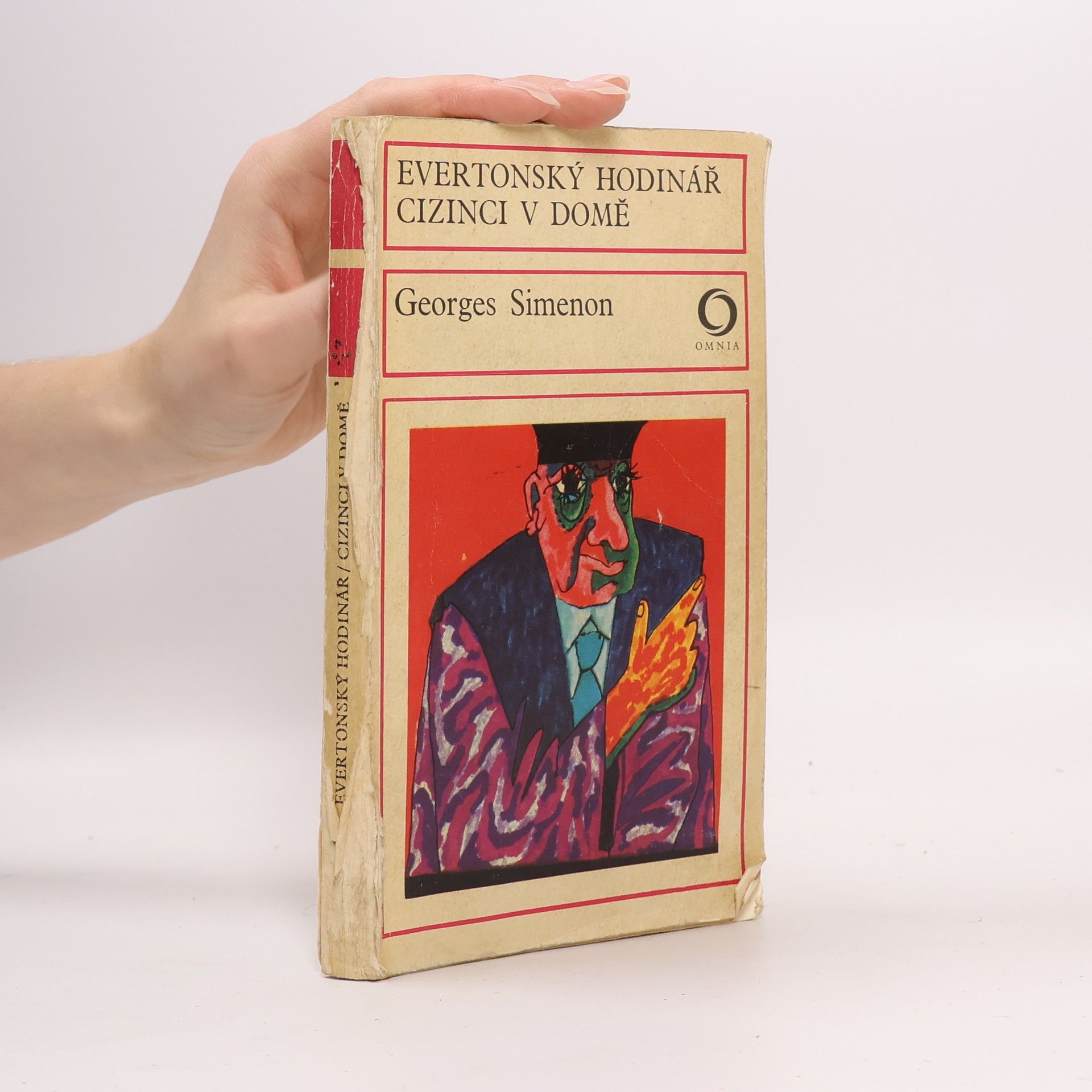 Georges Simenon Evertonský hodinář. Cizinci v domě