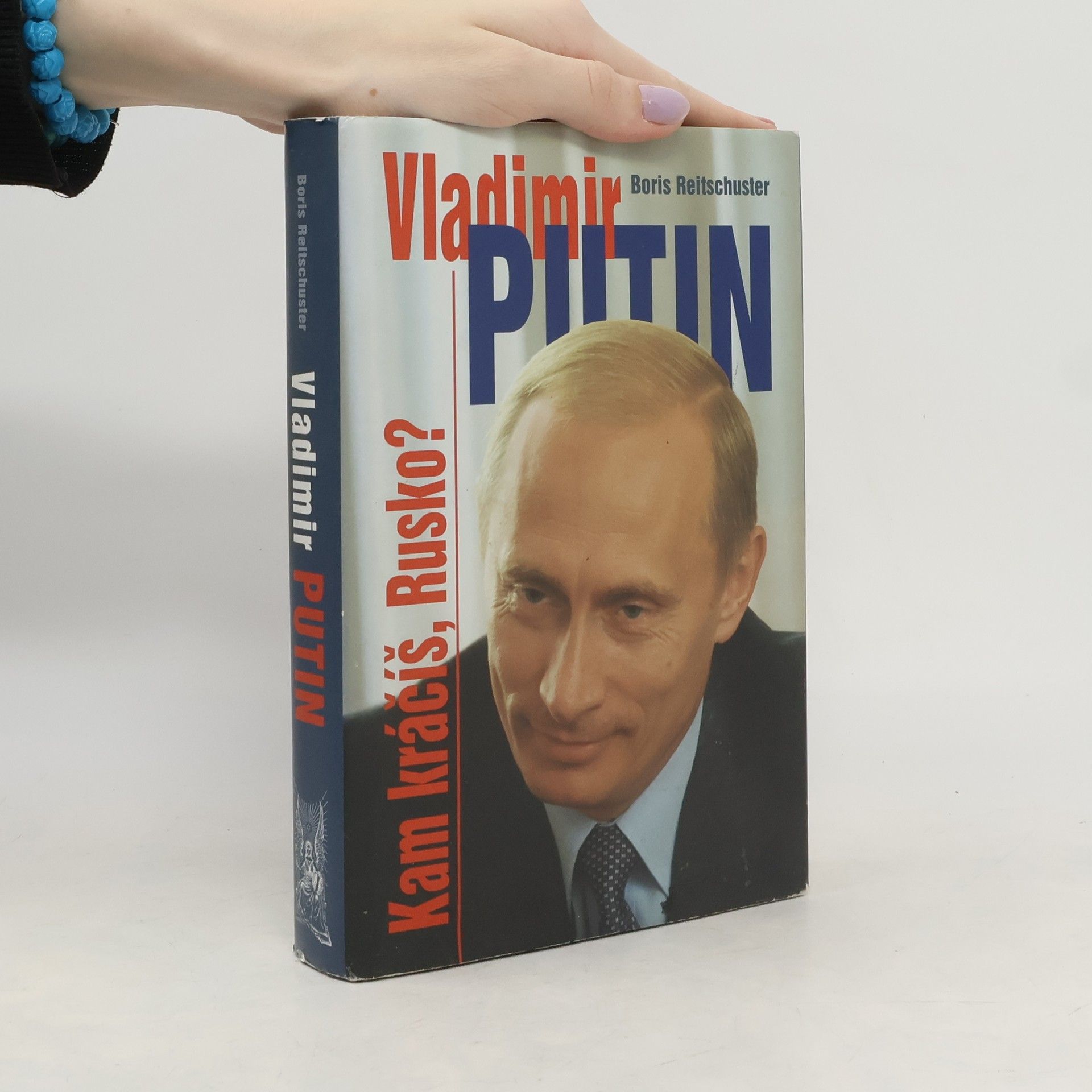 Vladimir Putin: Kam kráčíš, Rusko?