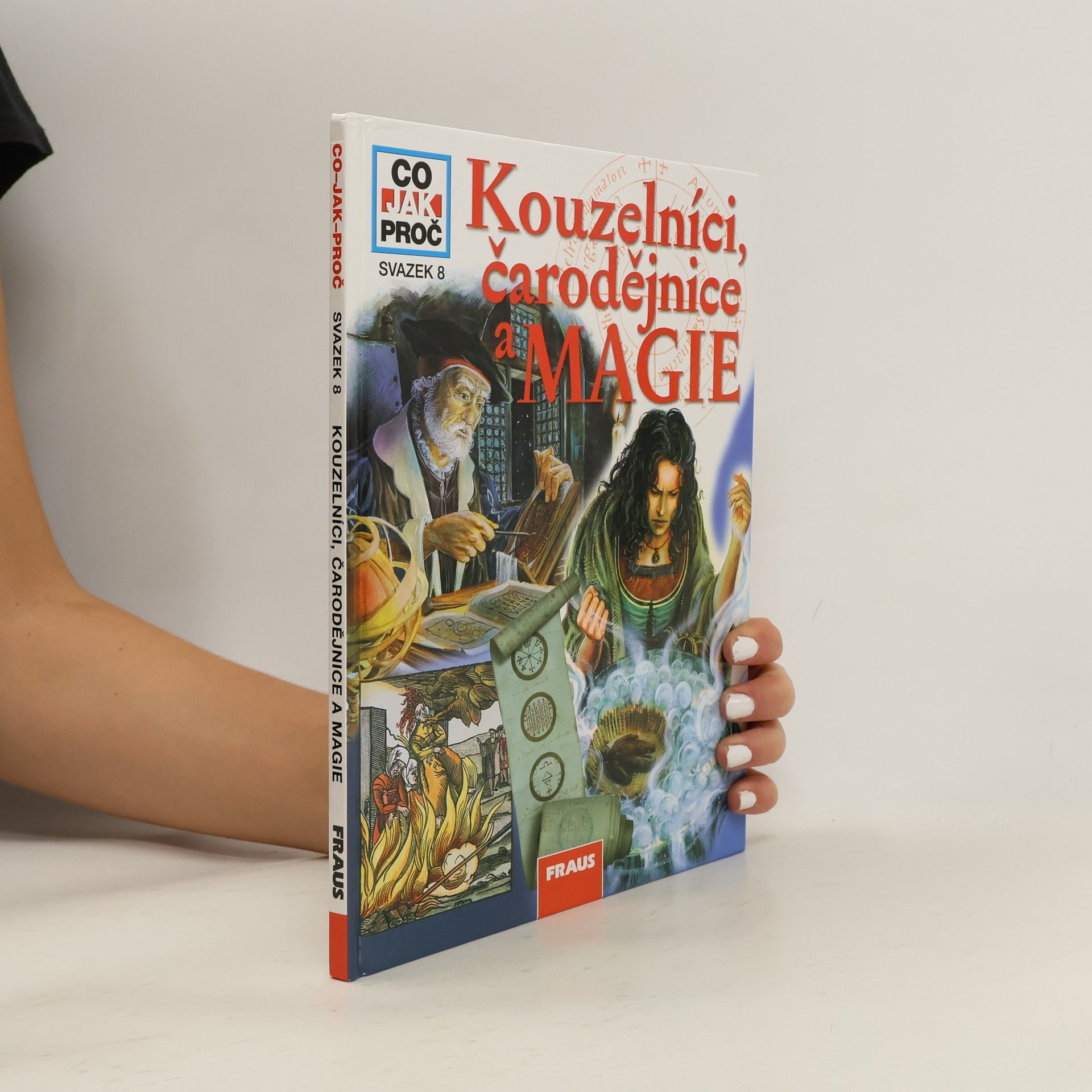 Petr Kreuz Kouzelníci, čarodějnice a magie