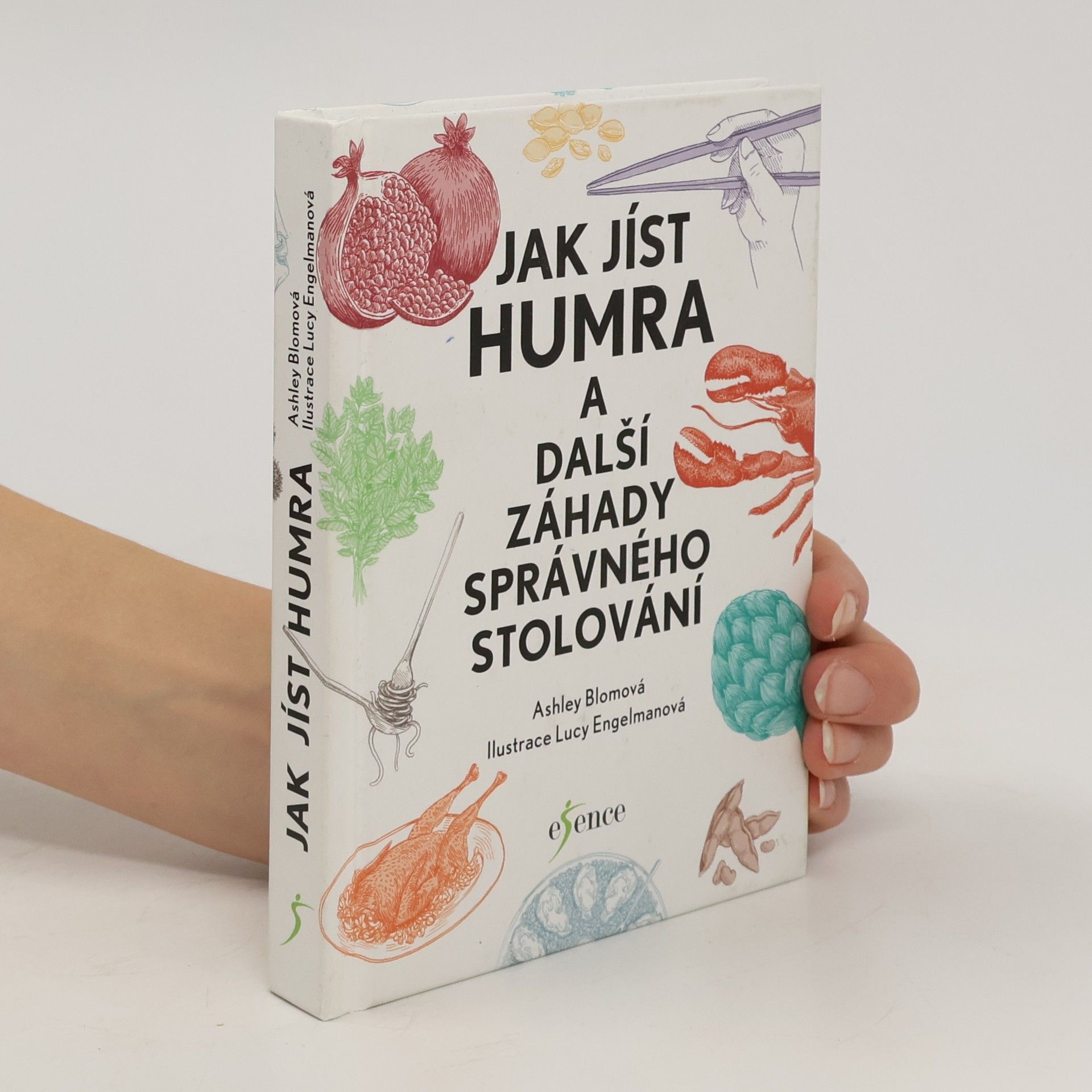 Jak jíst humra a další záhady správného stolování