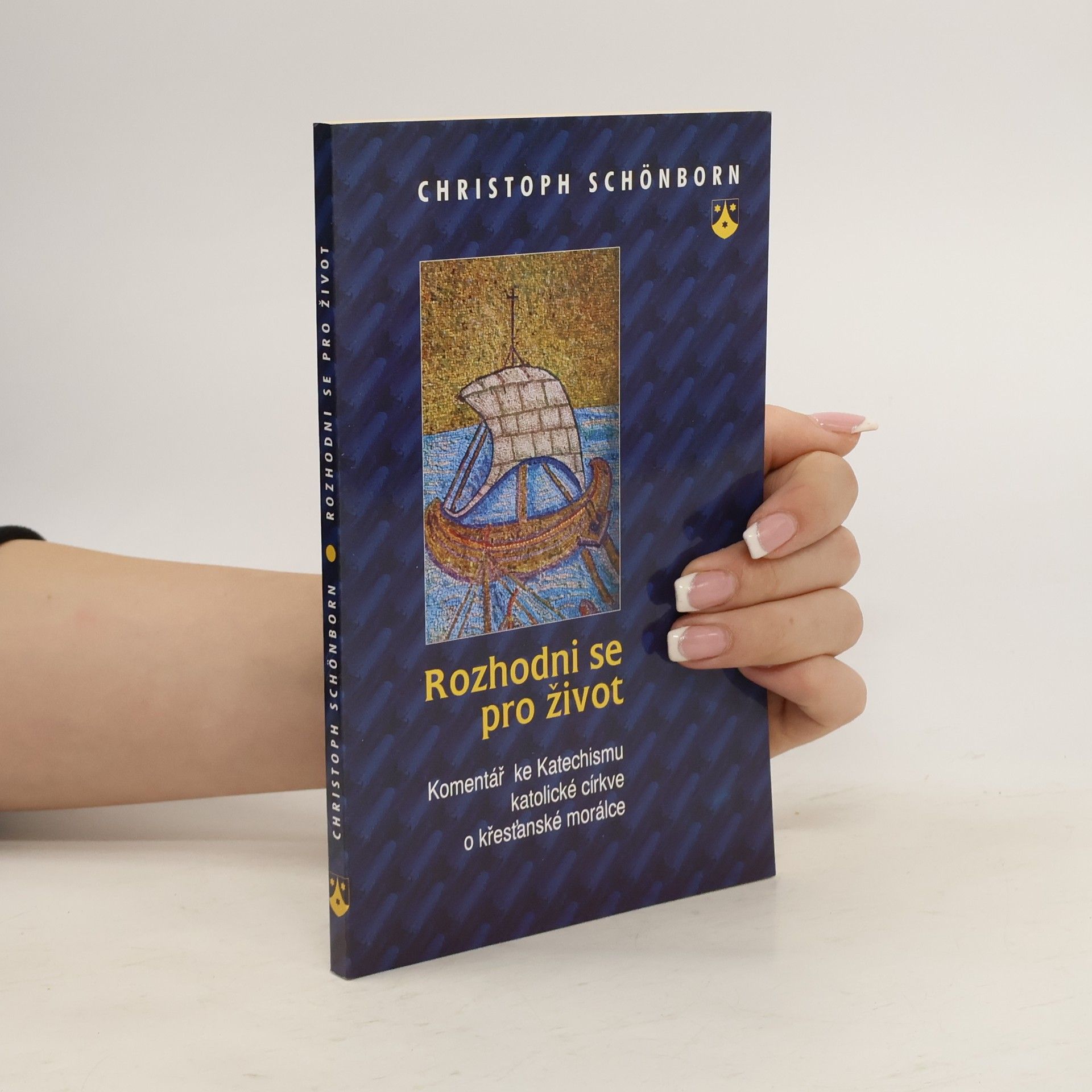 Kryštof Maria ze Schönbornu Rozhodni se pro život