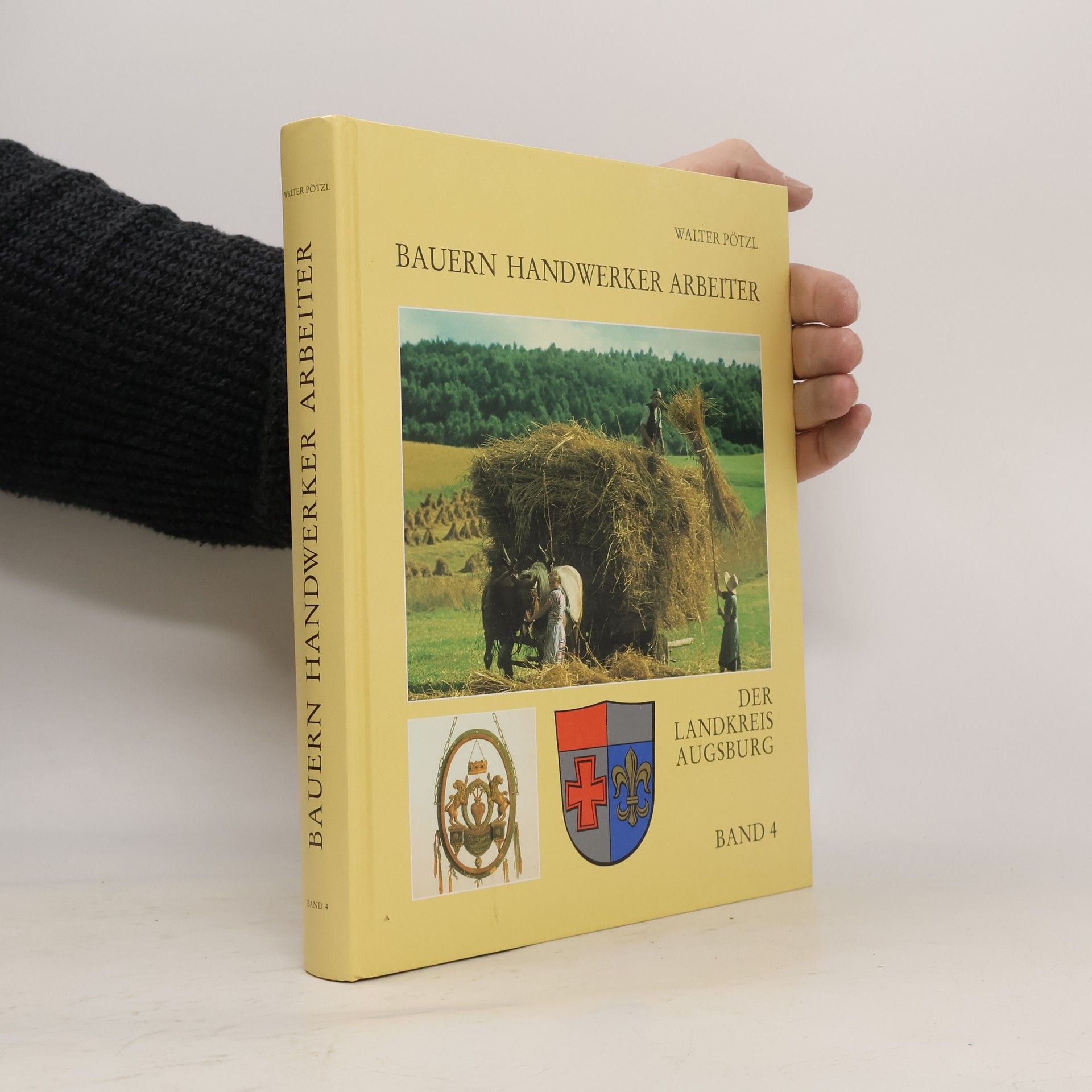 Bauern - Handwerker - Arbeiter