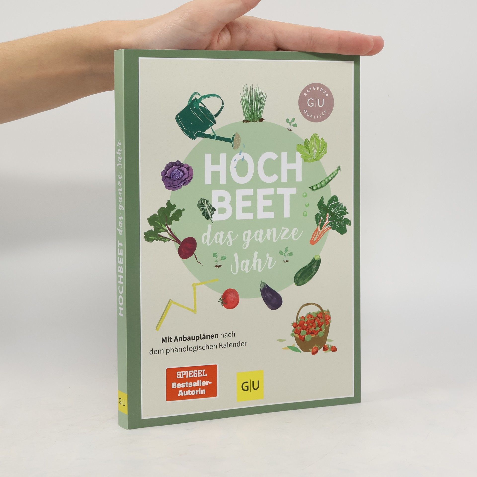 Autorenkollektiv Hochbeet das ganze Jahr