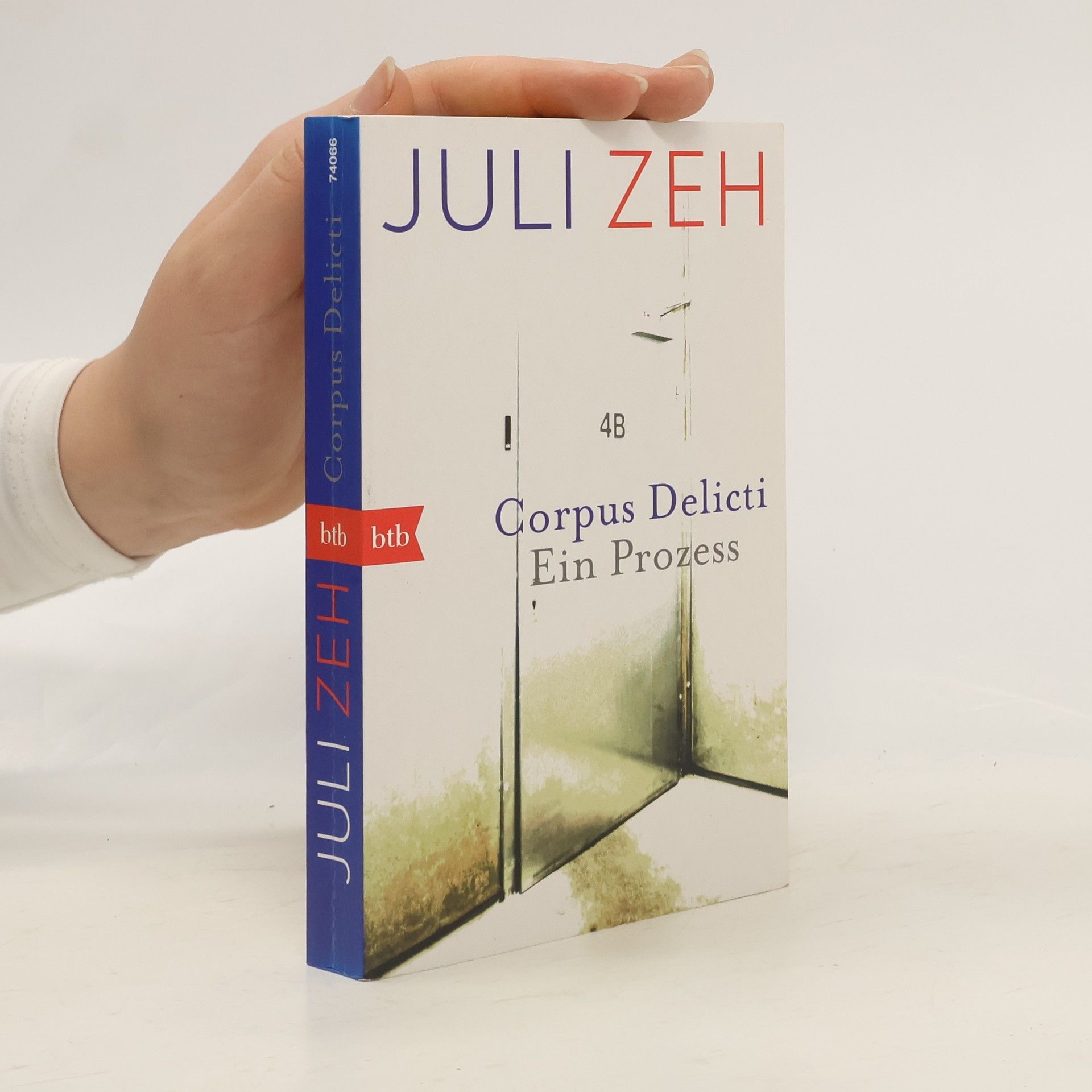 Juli Zeh Corpus Delicti. Ein Prozess