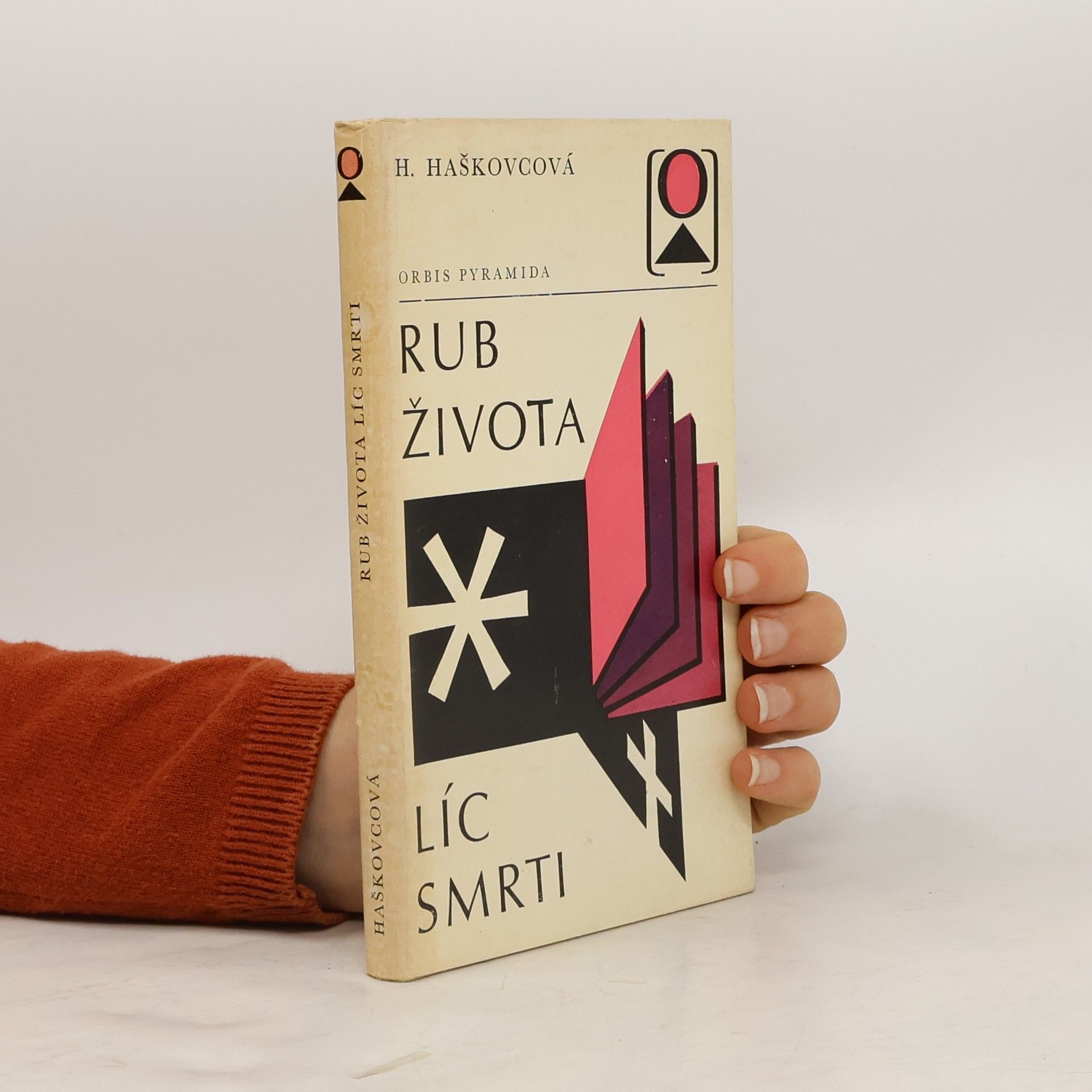 Helena Haškovcová Rub života - líc smrti