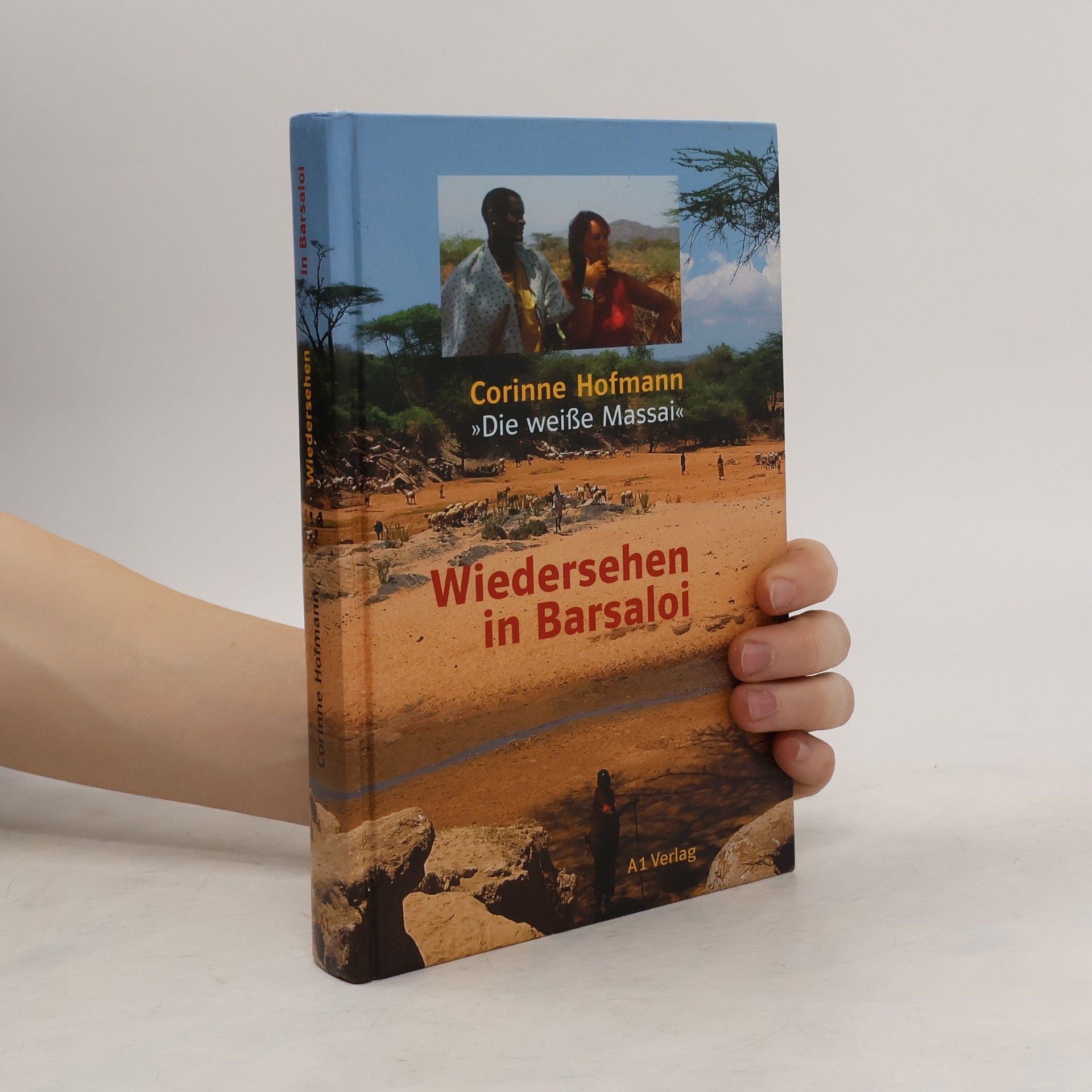 Corinne Hofmann Wiedersehen in Barsaloi