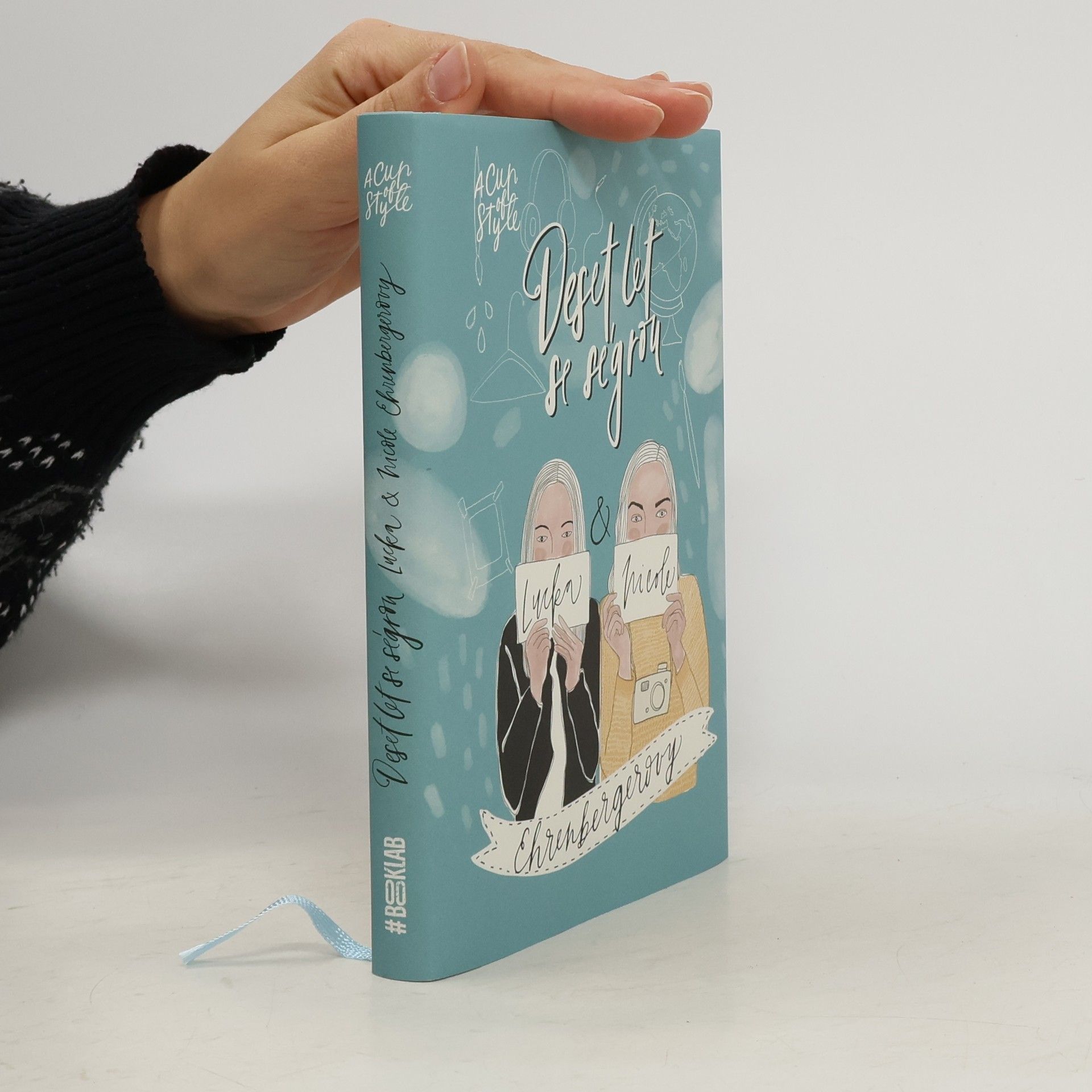 Nicole Ehrenbergerová Deset let se ségrou