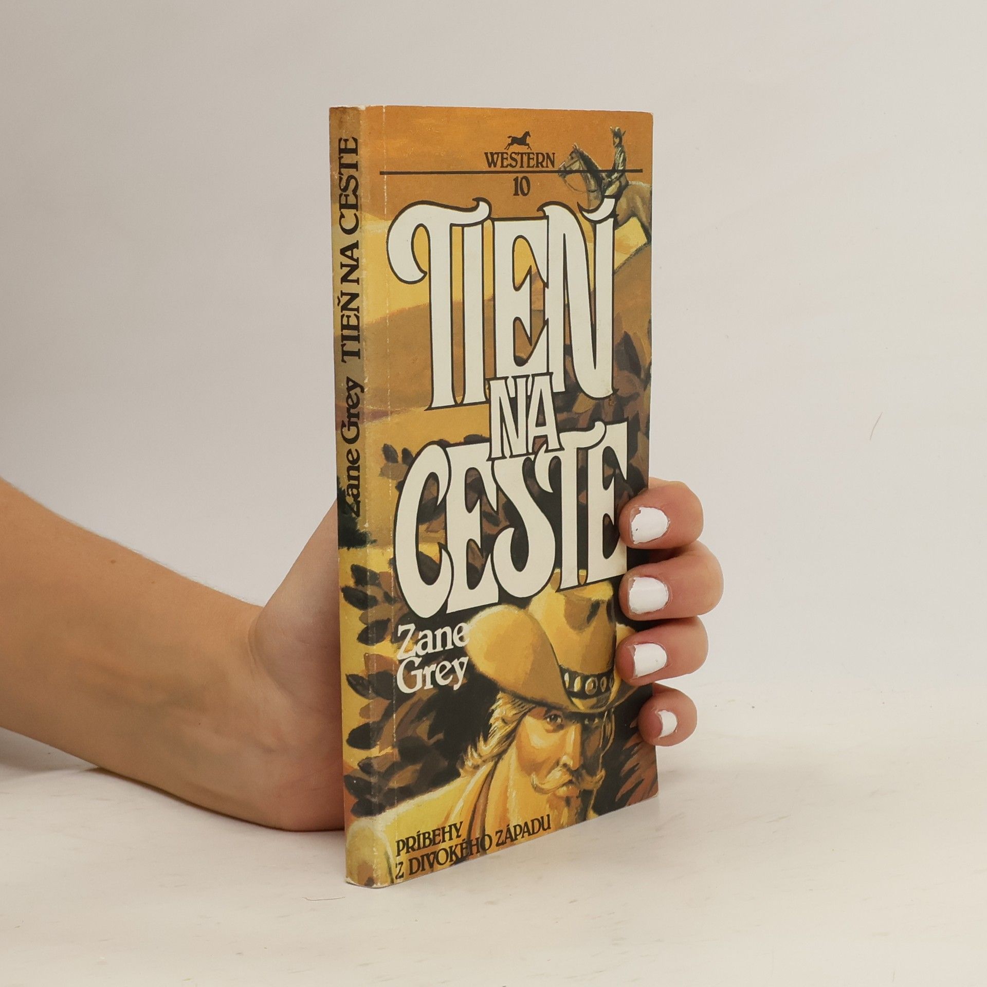 Zane Grey Tieň na ceste