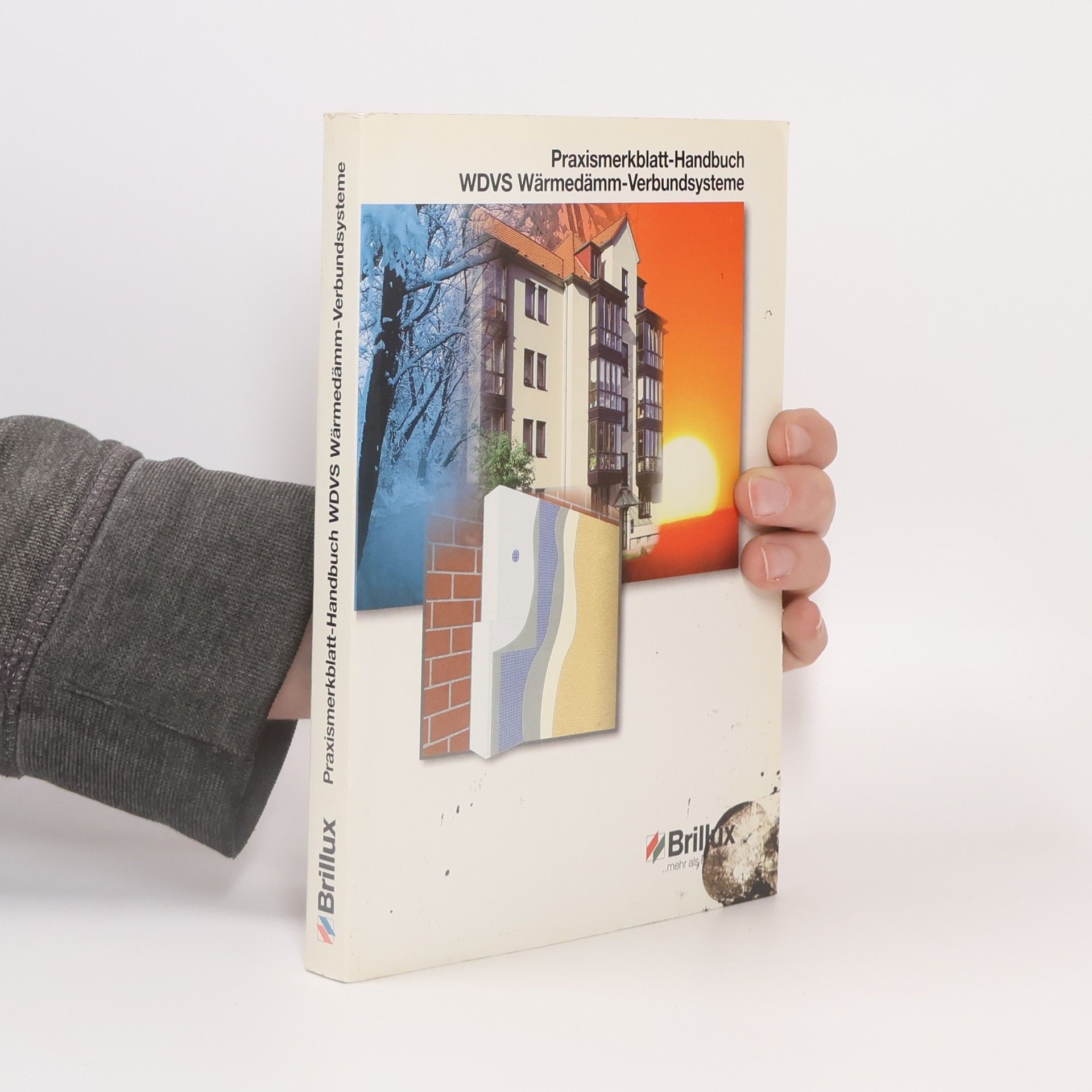 Collectif d'auteurs Praxismerkblatt - Handbuch WDVS Wärmedämm - Verbundsysteme