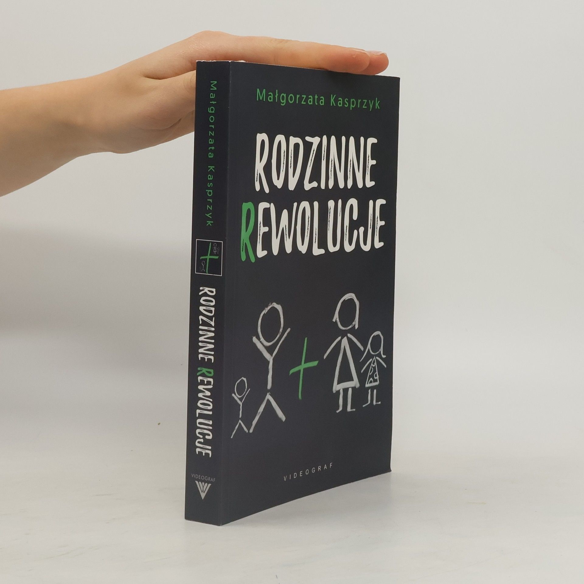 Małgorzata Kasprzyk Rodzinne rewolucje
