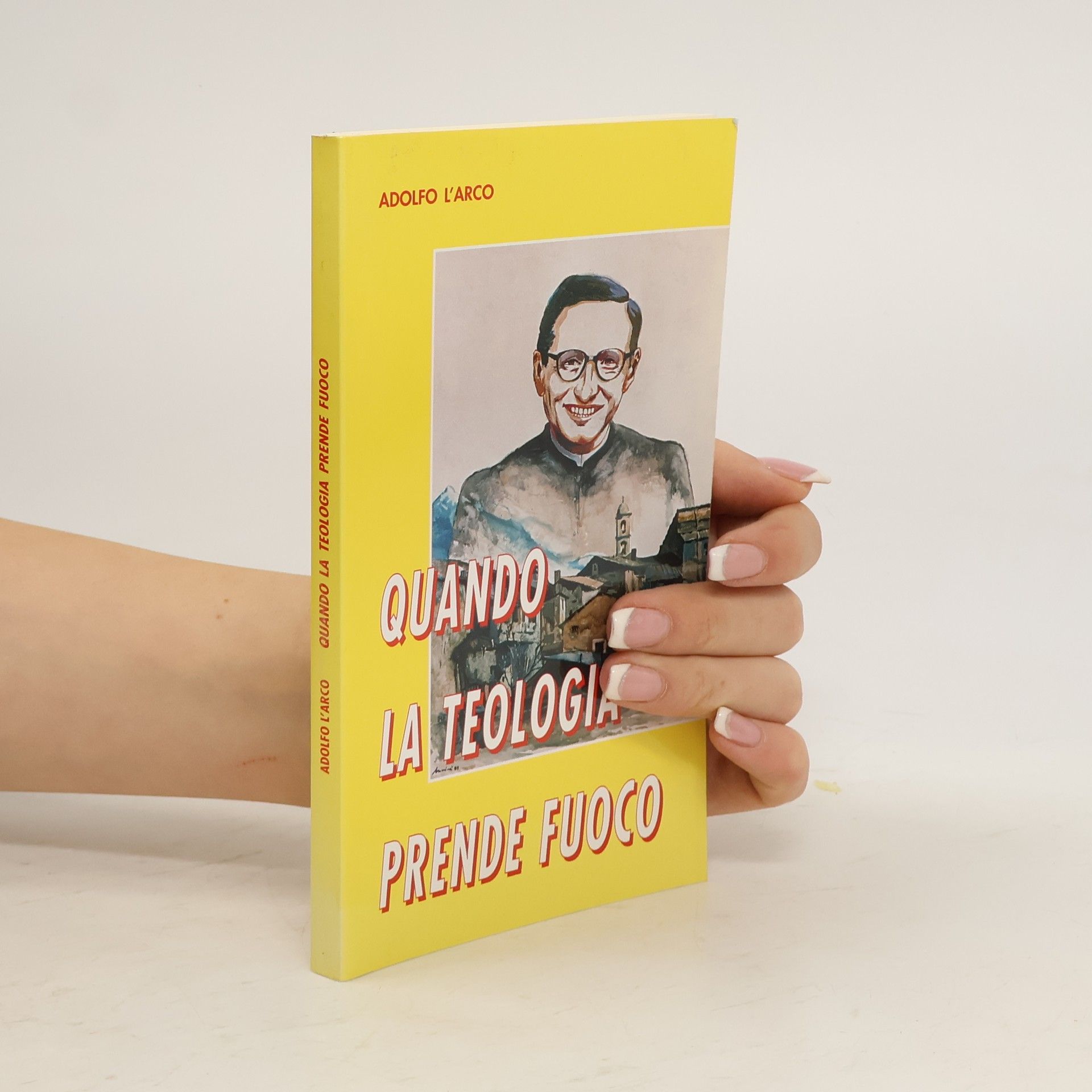 Quando la Teologia Prende Fuoco