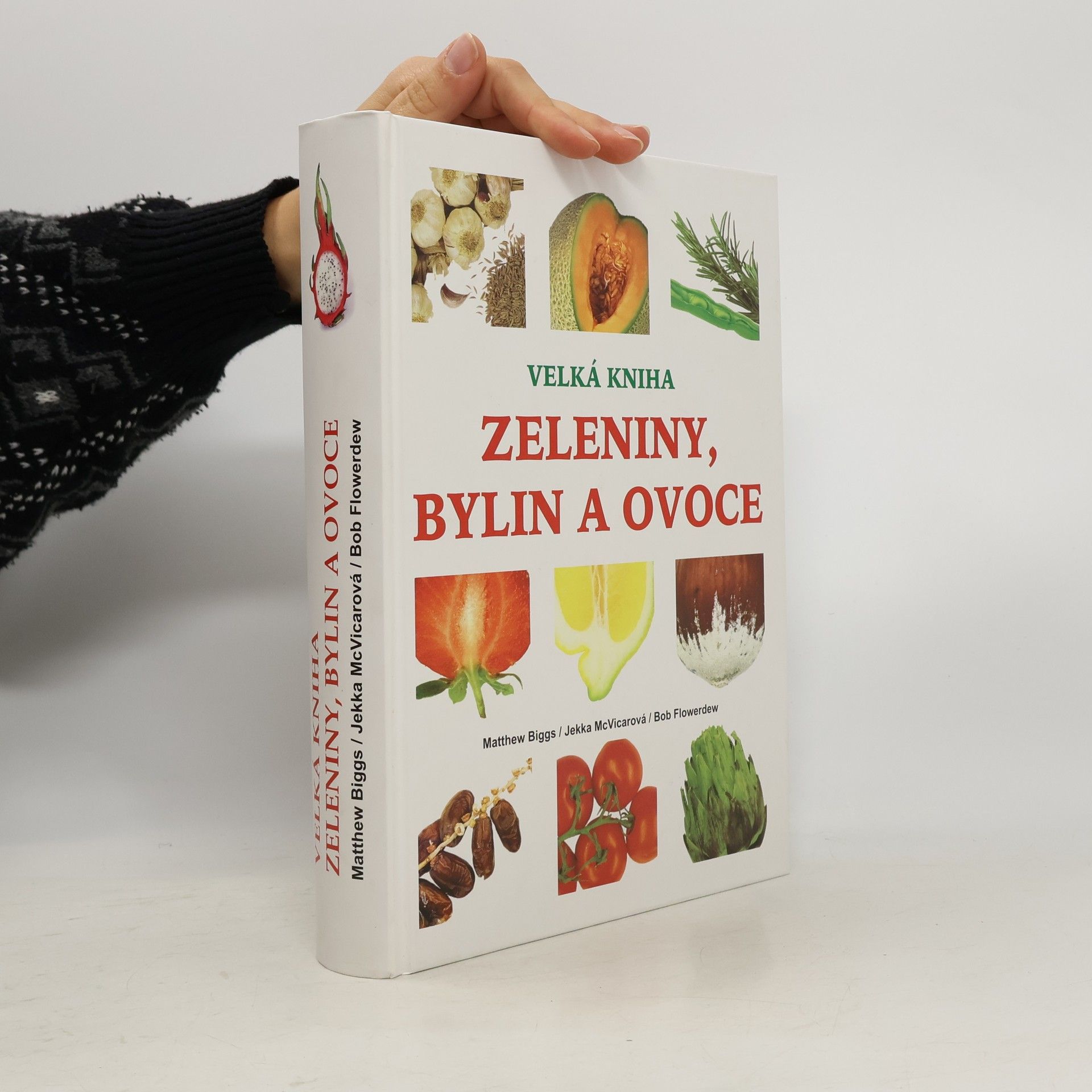 Velká kniha zeleniny, bylin a ovoce