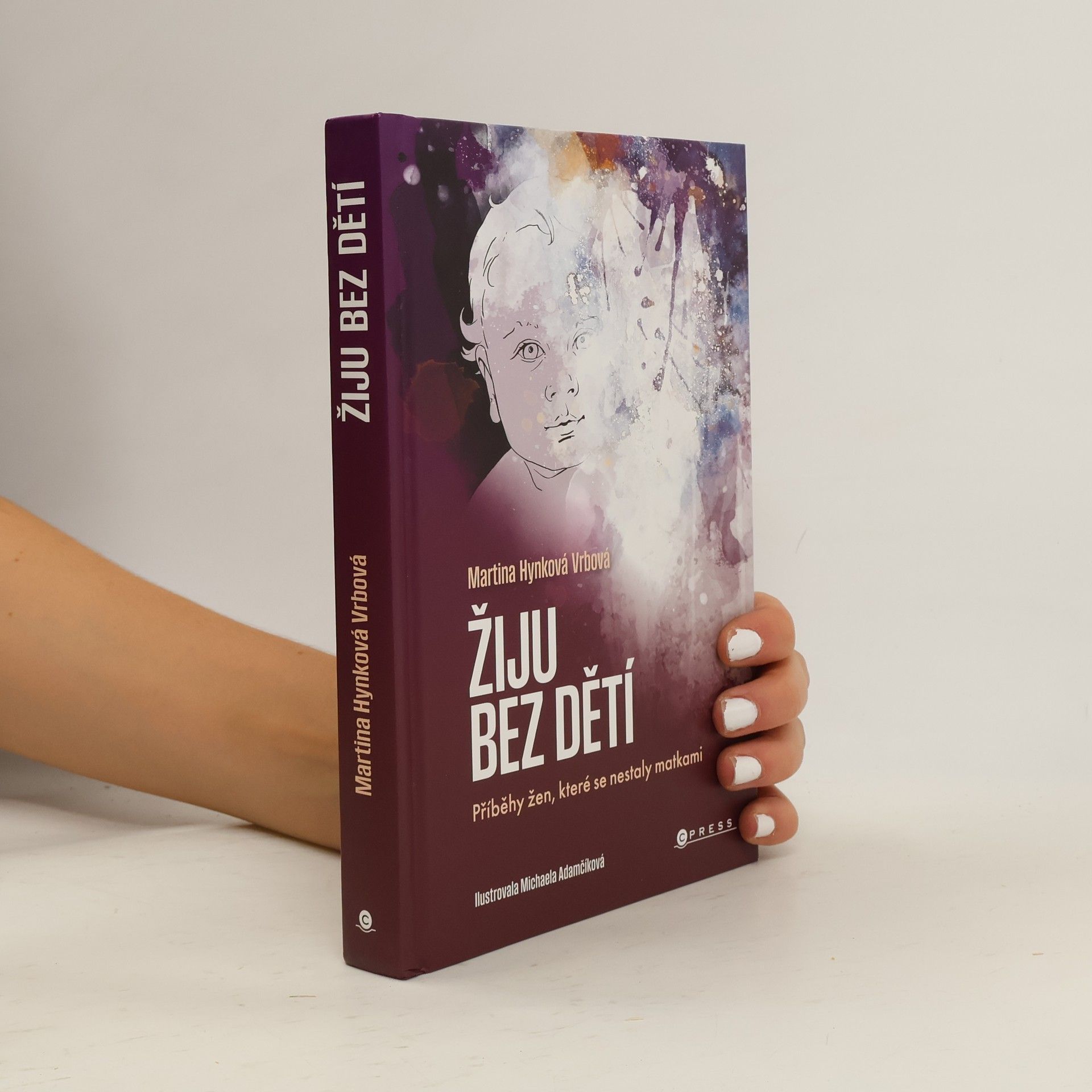 Michaela Adamčíková Žiju bez dětí