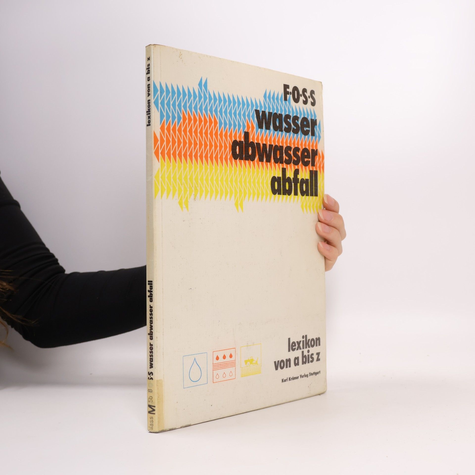 Rudolf Frey Wasser, Abwasser, Abfall