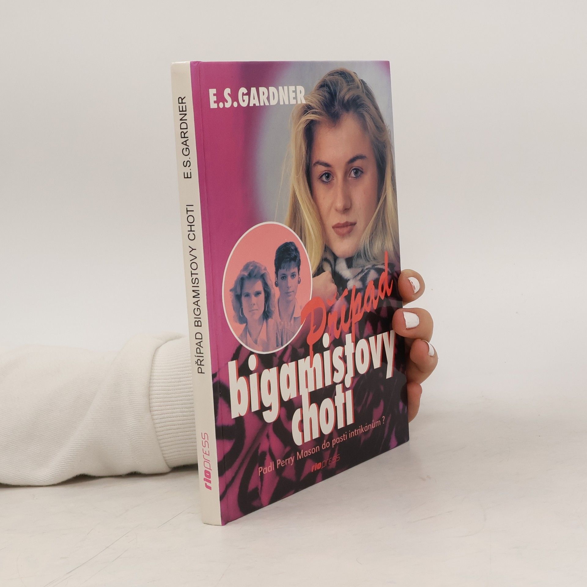 Erle Stanley Gardner Případ bigamistovy choti