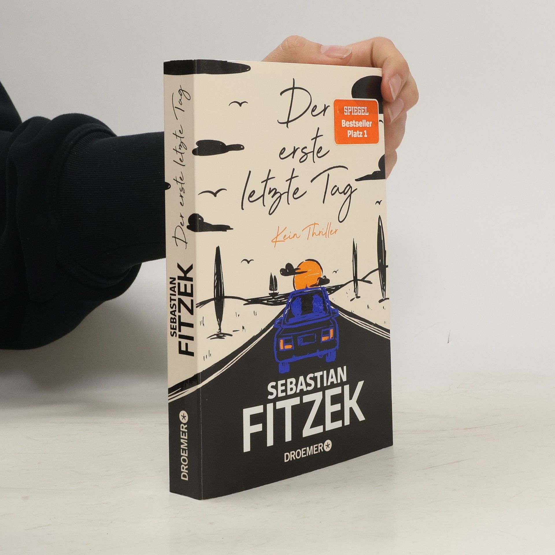 Sebastian Fitzek Der erste letzte Tag