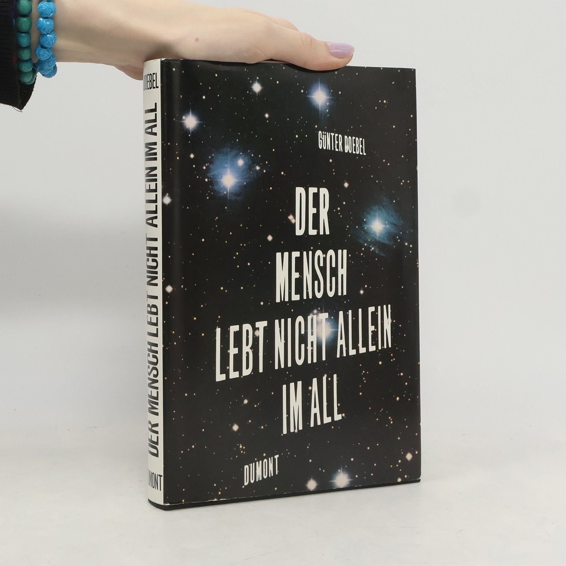 Der Mensch lebt nicht allein im All