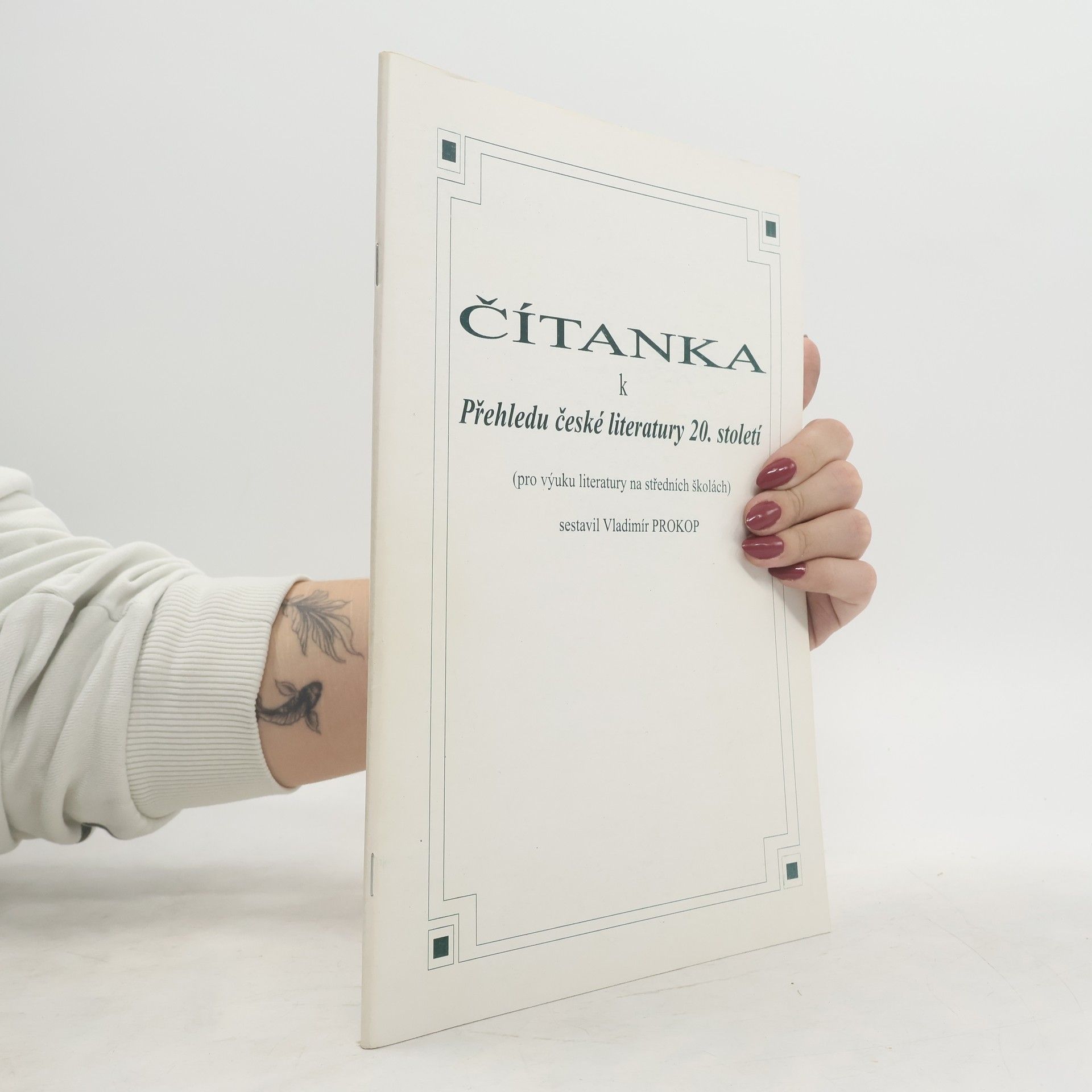 Vladimír Prokop Čítanka k přehledu české literatury 20. století