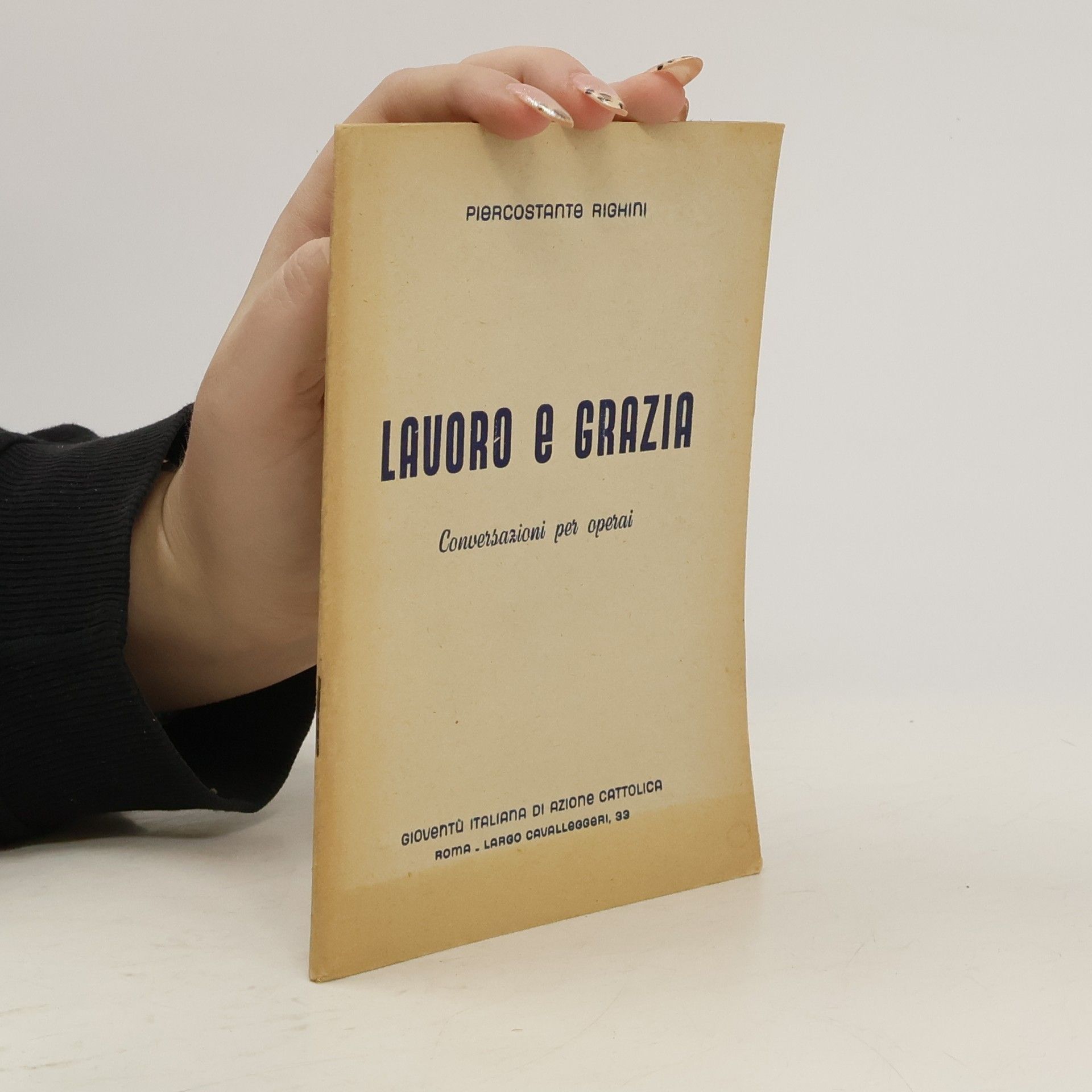 Pierconstante Righini Lauoro e grazia