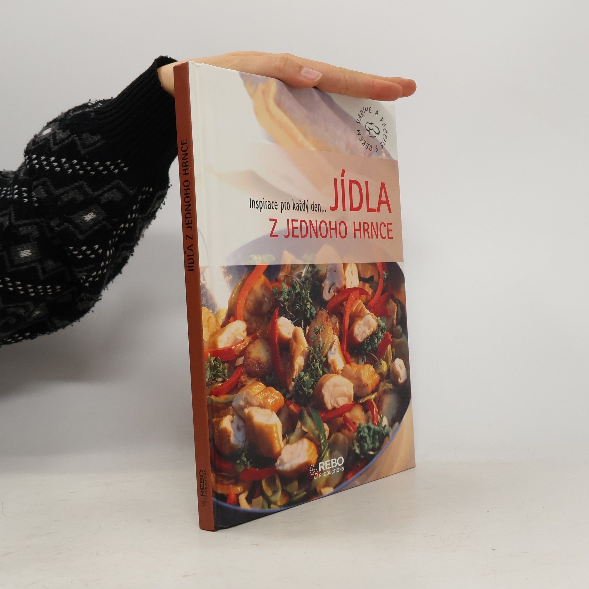 Kolektiv autorů Jídla z jednoho hrnce