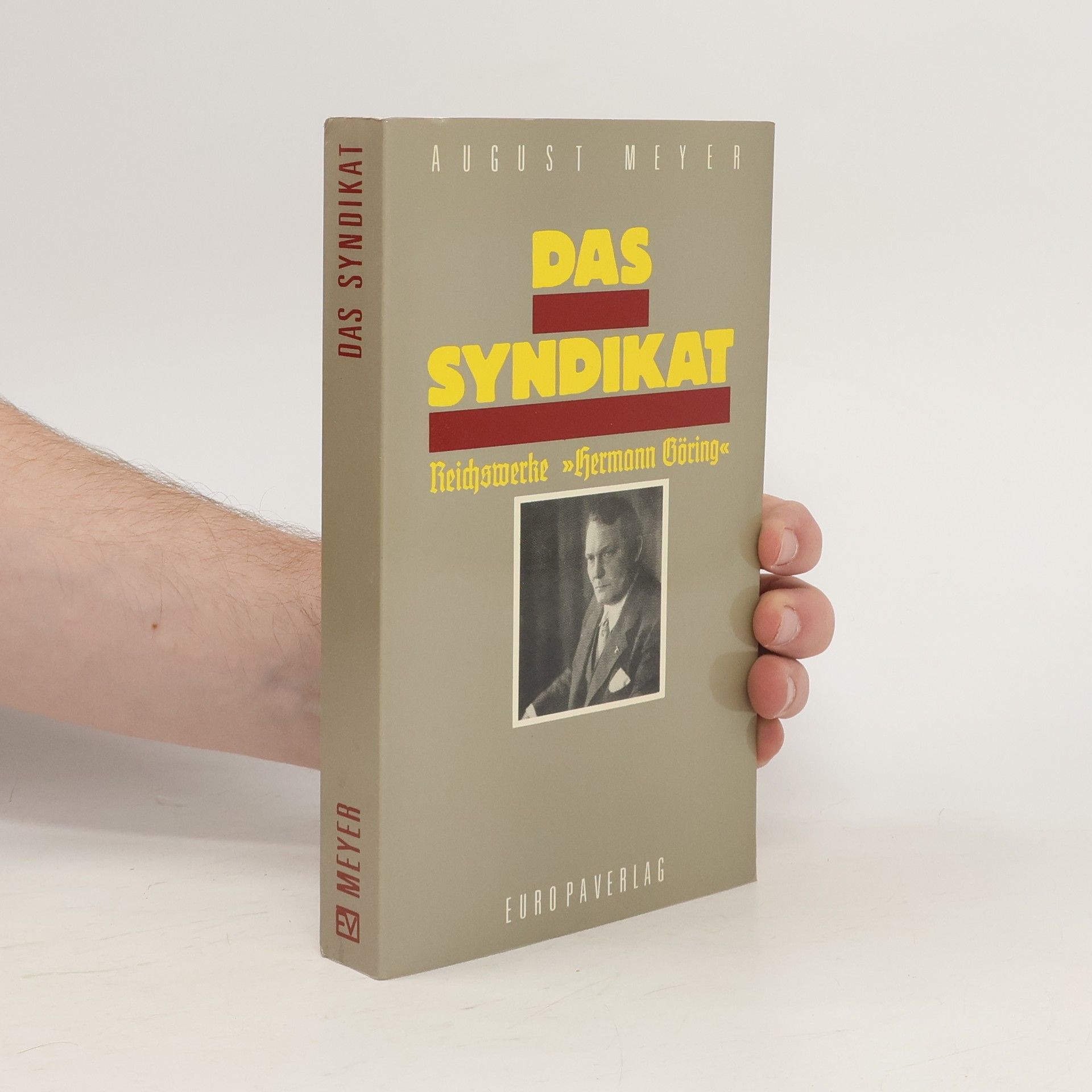 August Ferdinand Meyer Das Syndikat