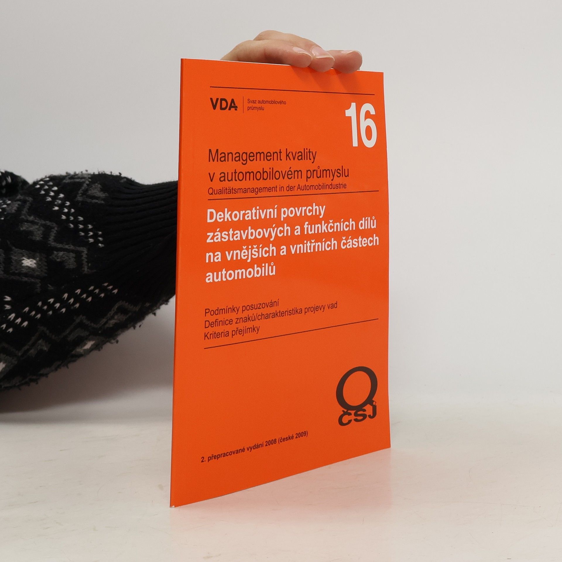 Management kvality v automobilovém průmyslu - 16: Dekorativní povrchy zástavbových a funkčních dílů na vnějších a vnitřních částech automobilů