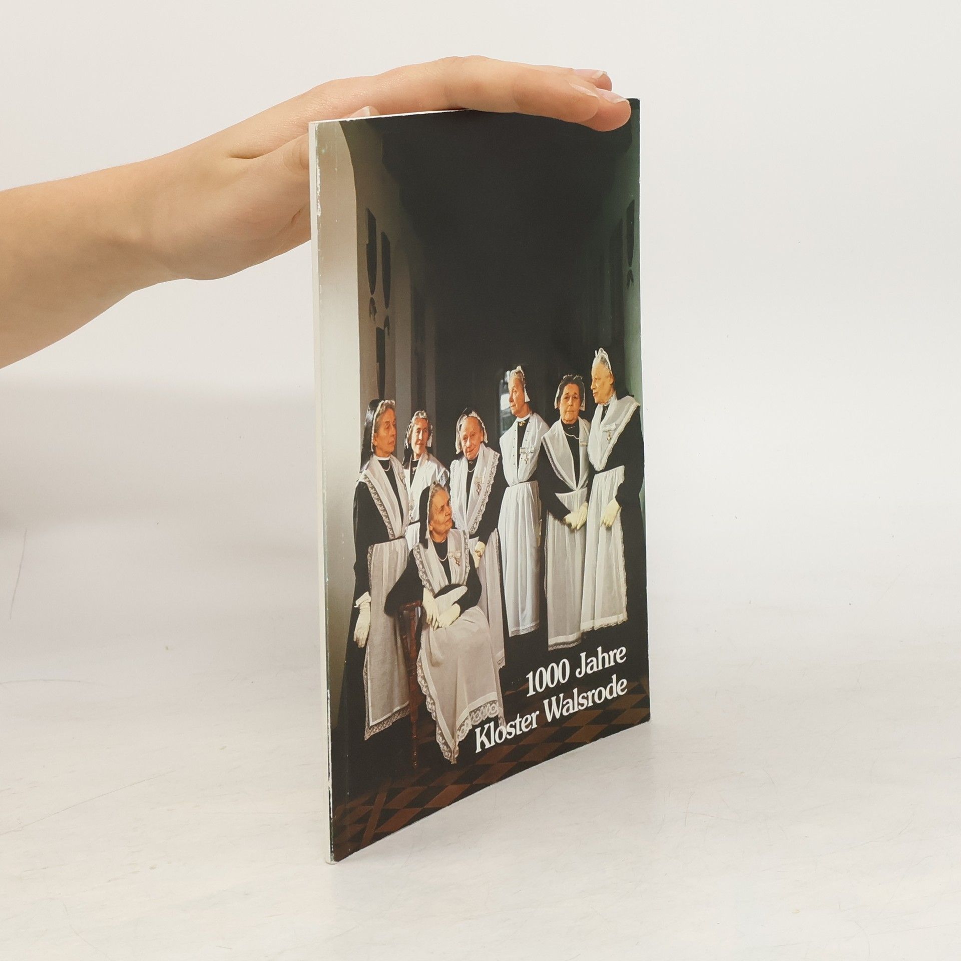 Autorenkollektiv 1000 Jahre Kloster Walsrode : Geschichte - Kunst - Konvent