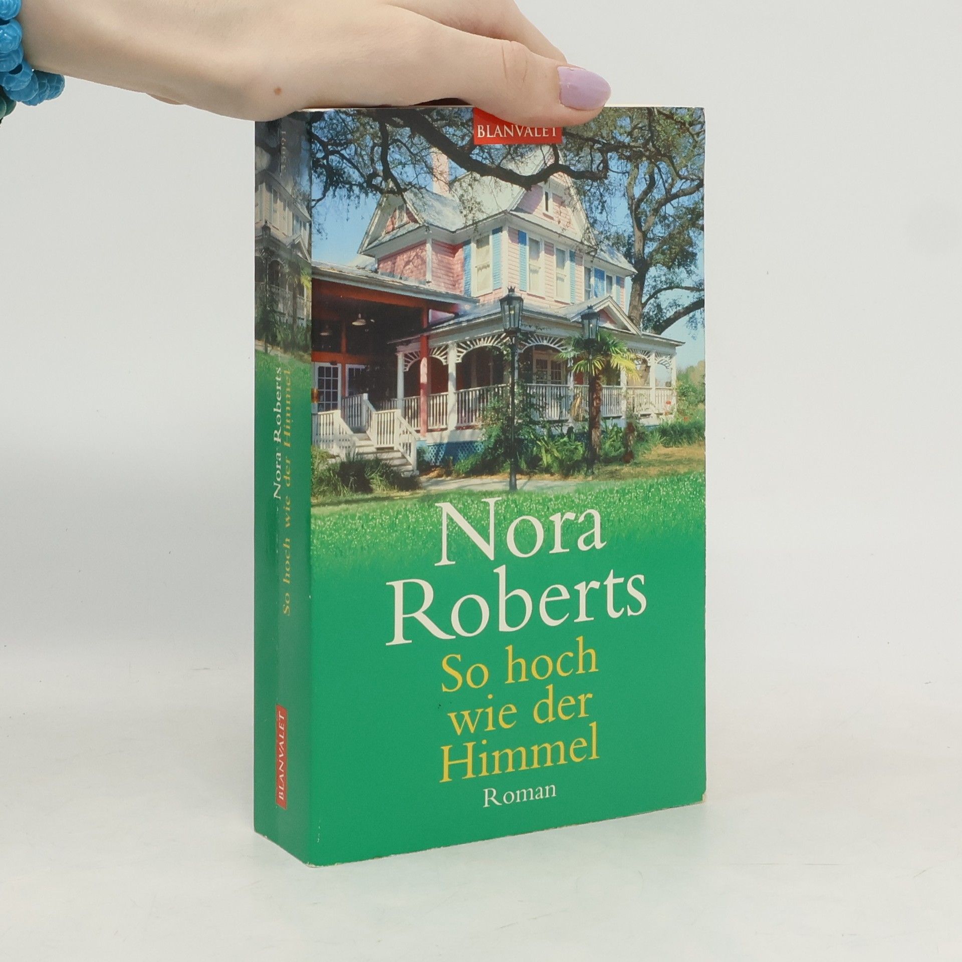 Nora Roberts So hoch wie der Himmel