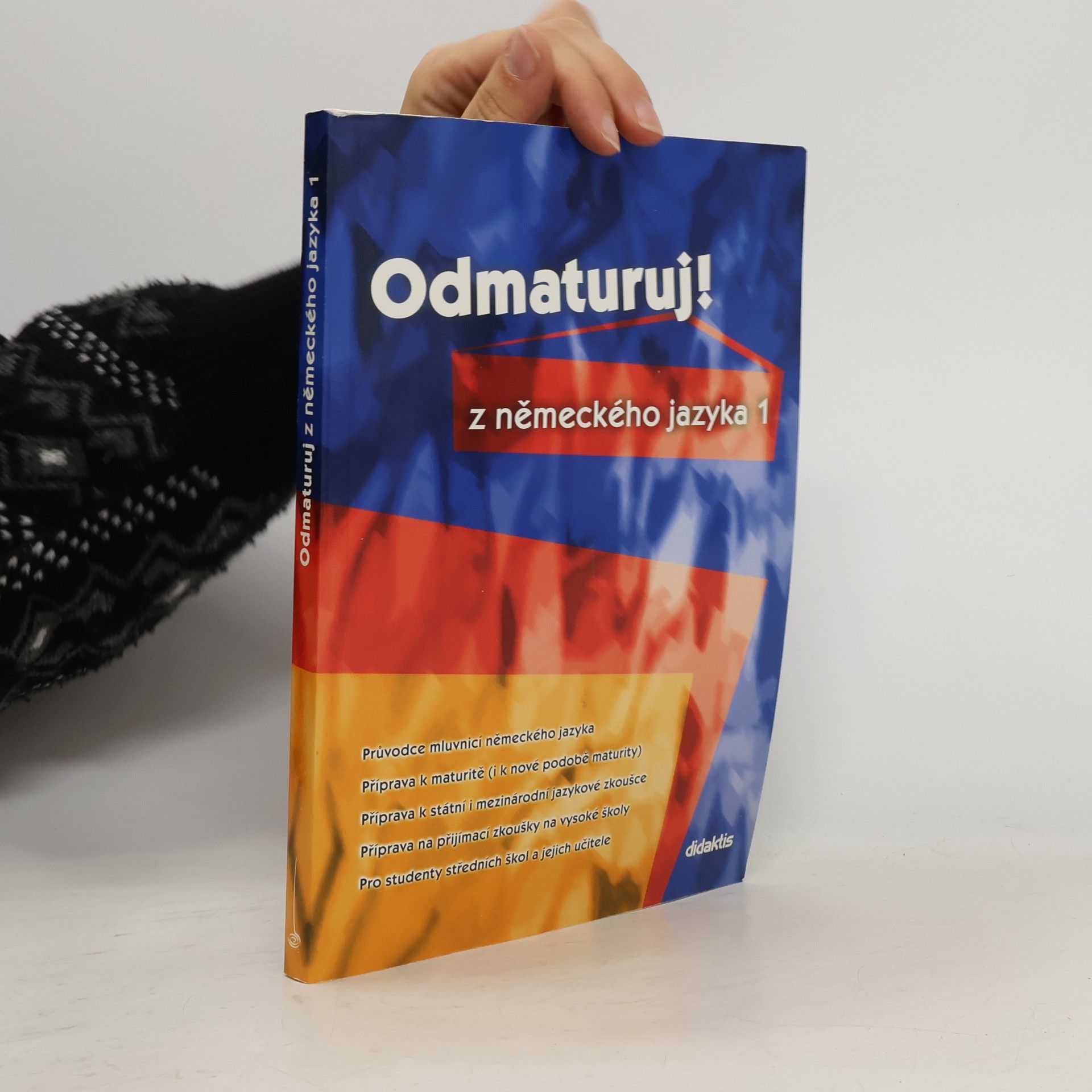 Zuzana Raděvová Odmaturuj! z německého jazyka 1