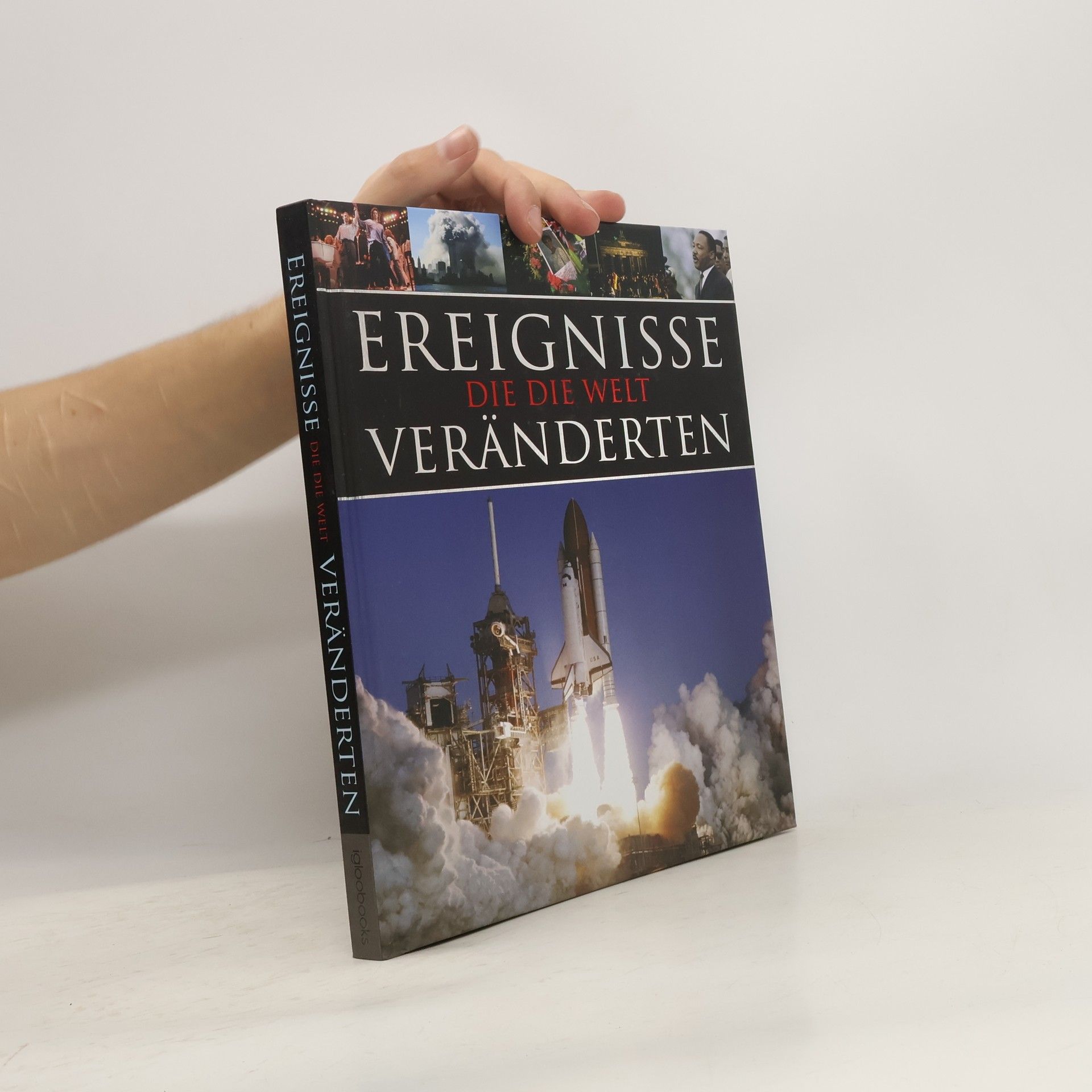 Ereignisse, die die Welt veränderten