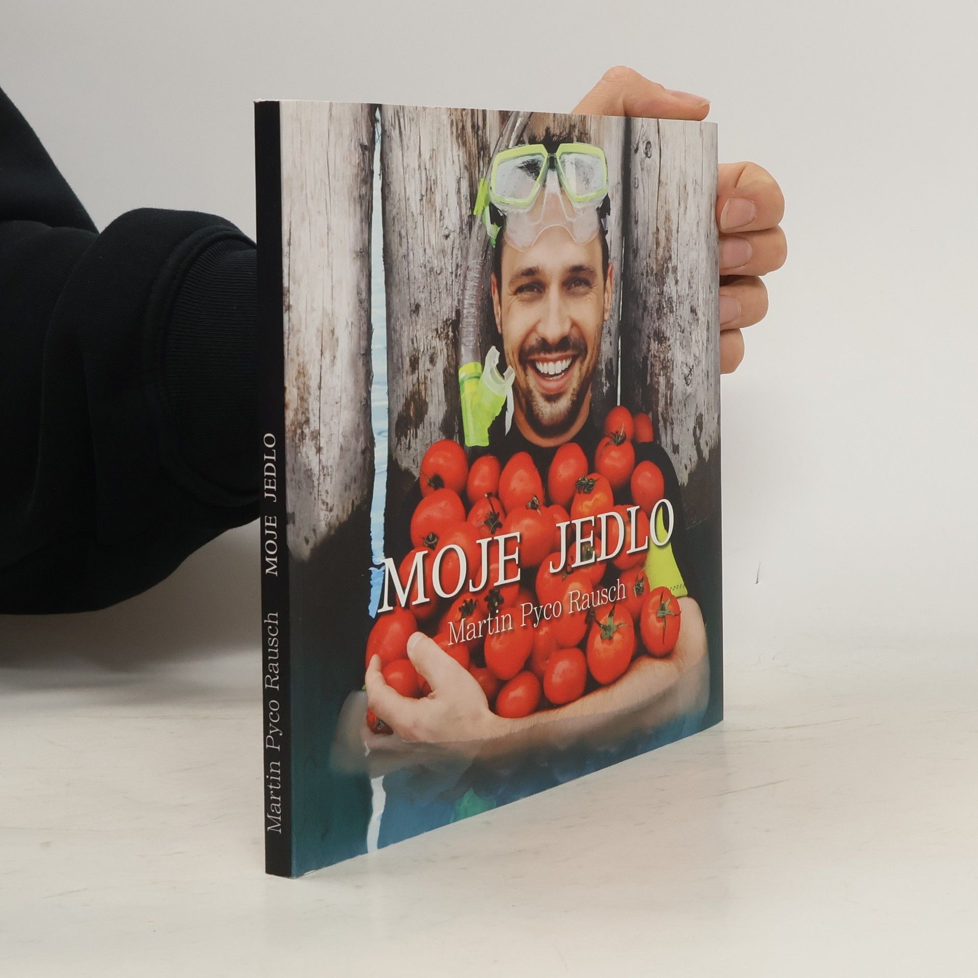 Martin Pyco Rausch Moje jedlo
