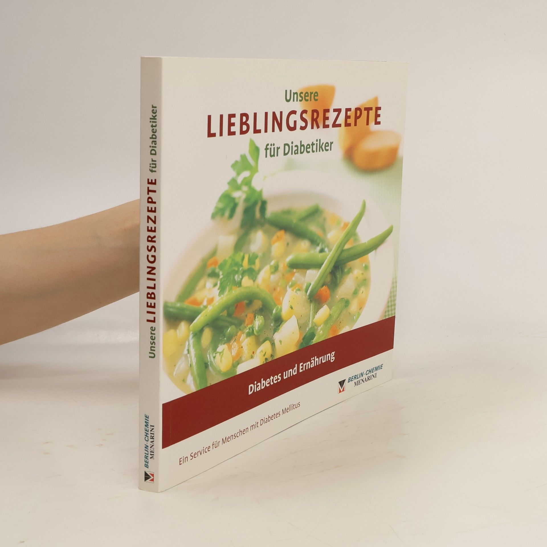 Various authors Unsere Lieblingsrezepte für Diabetiker