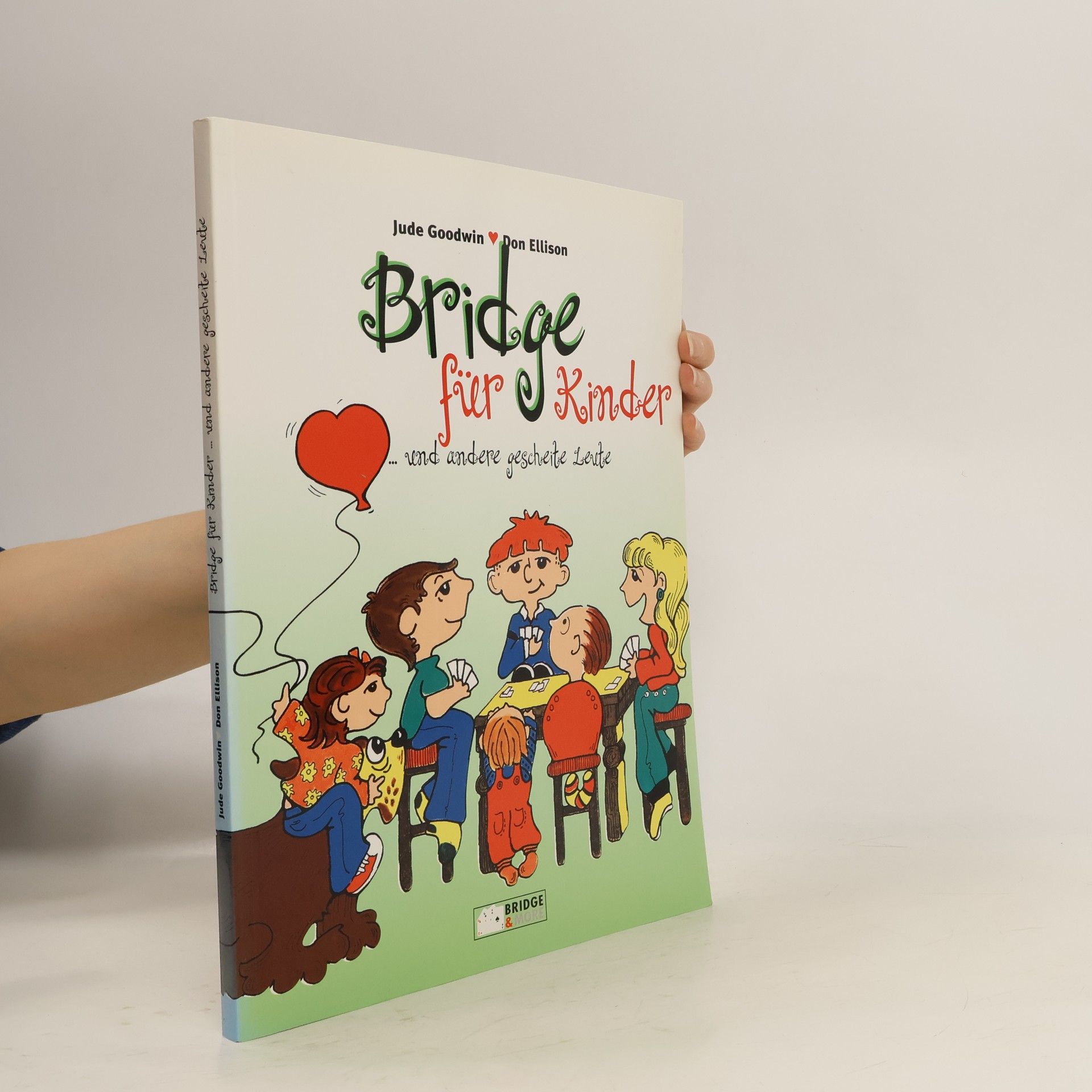 Jude Goodwin Bridge für Kinder und andere gescheite Leute
