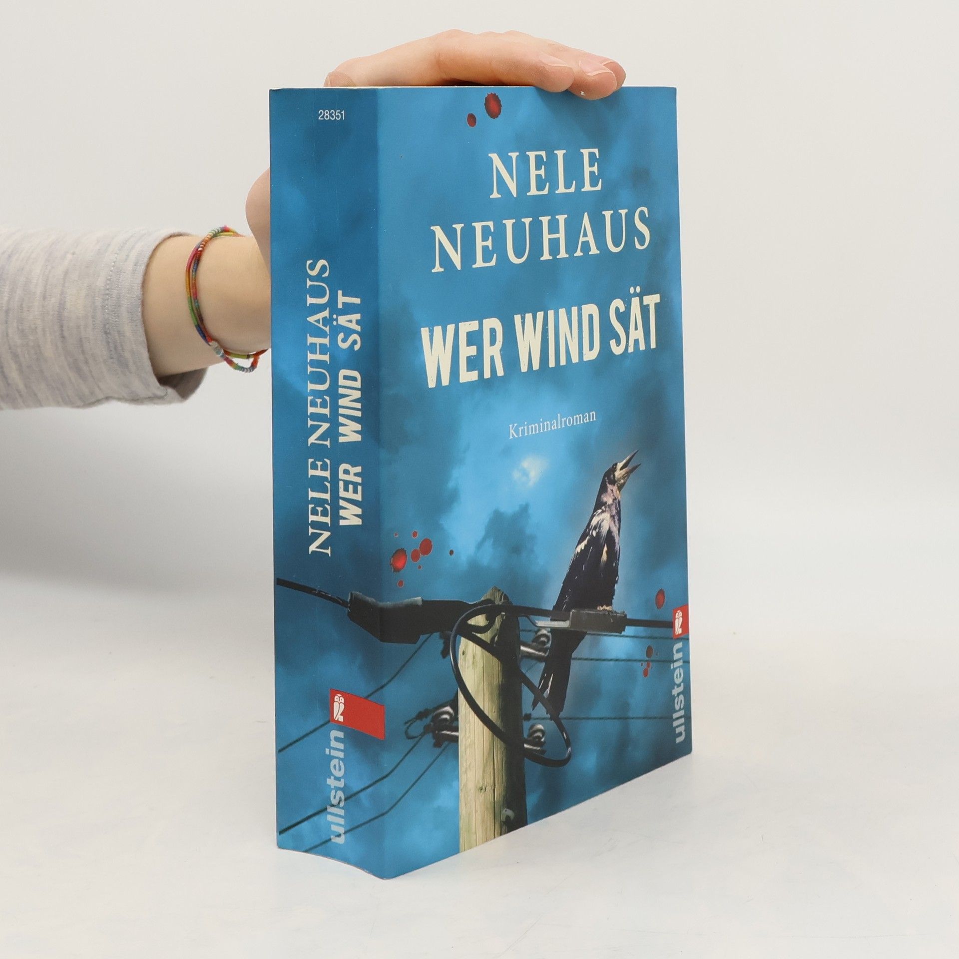 Nele Neuhaus Wer Wind sät : Kriminalroman
