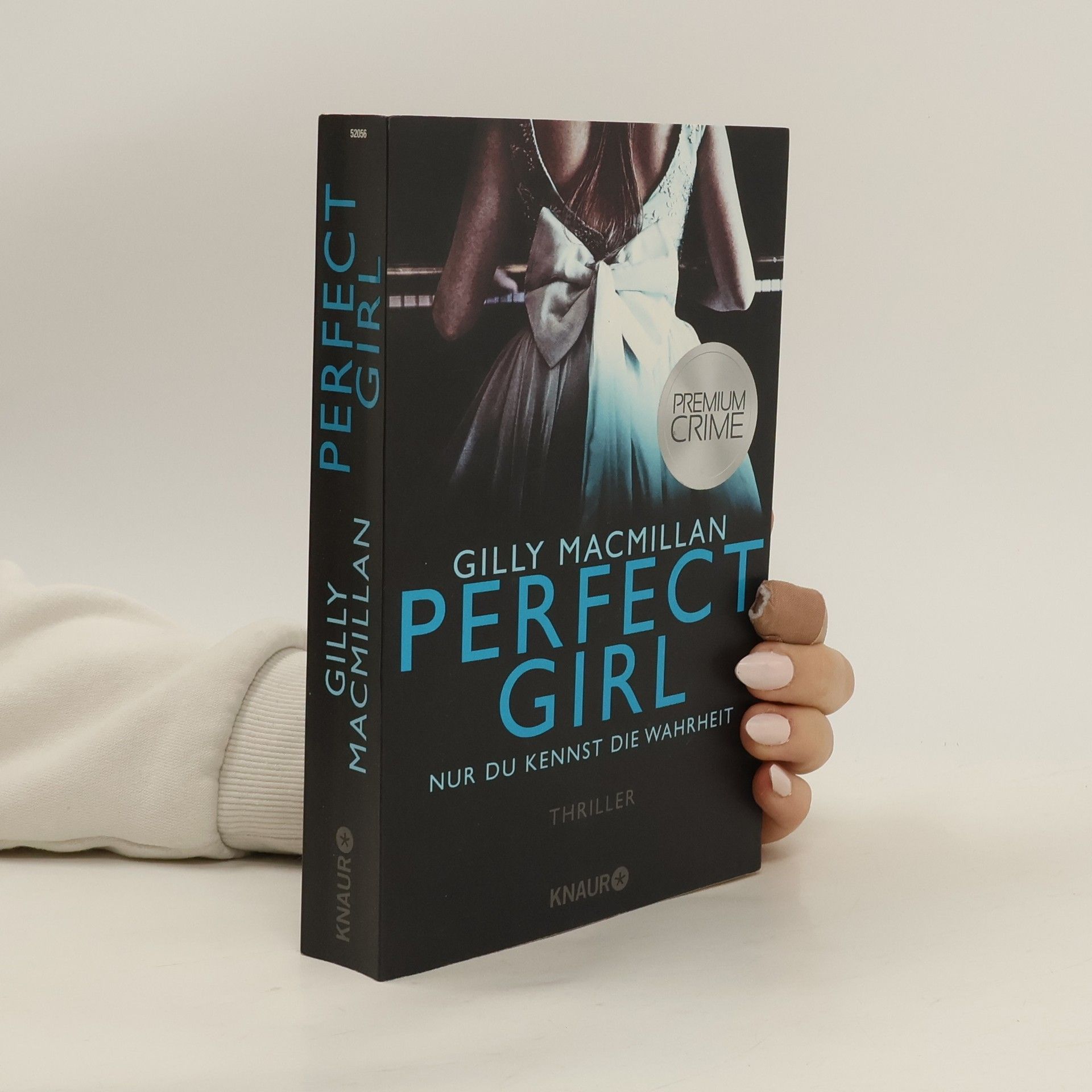 Gilly Macmillan Perfect Girl - nur du kennst die Wahrheit
