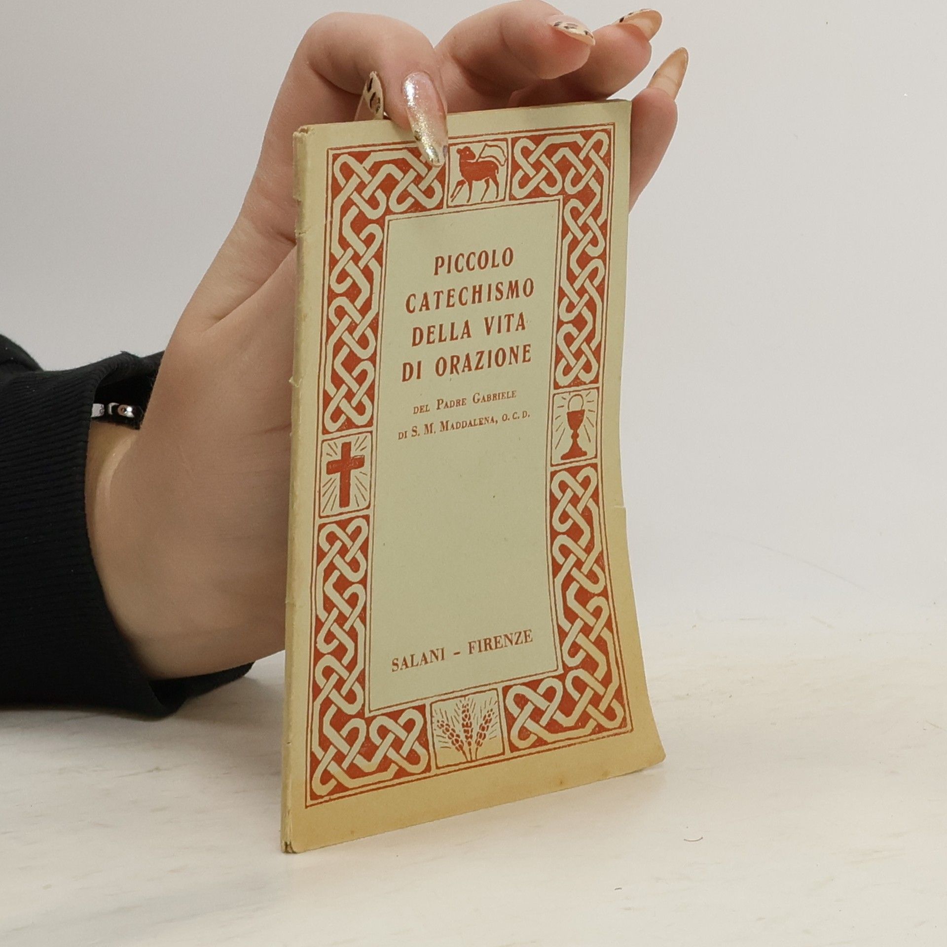 O.C.D. Gabriele di S. Maria Maddalena Piccolo catechismo della vita di orazione