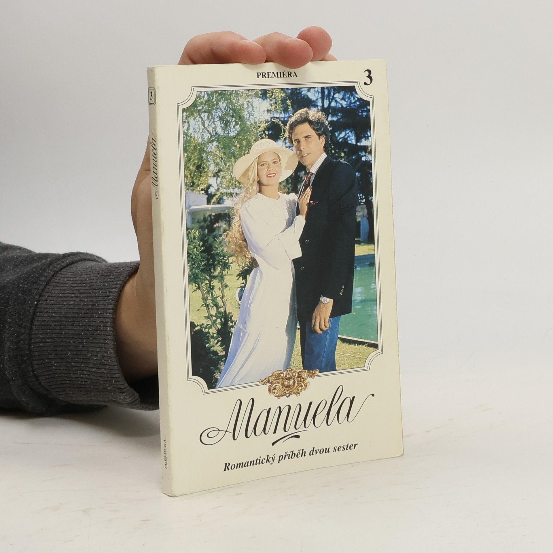 Collectif d'auteurs Manuela 3. Romantický příběh dvou sester