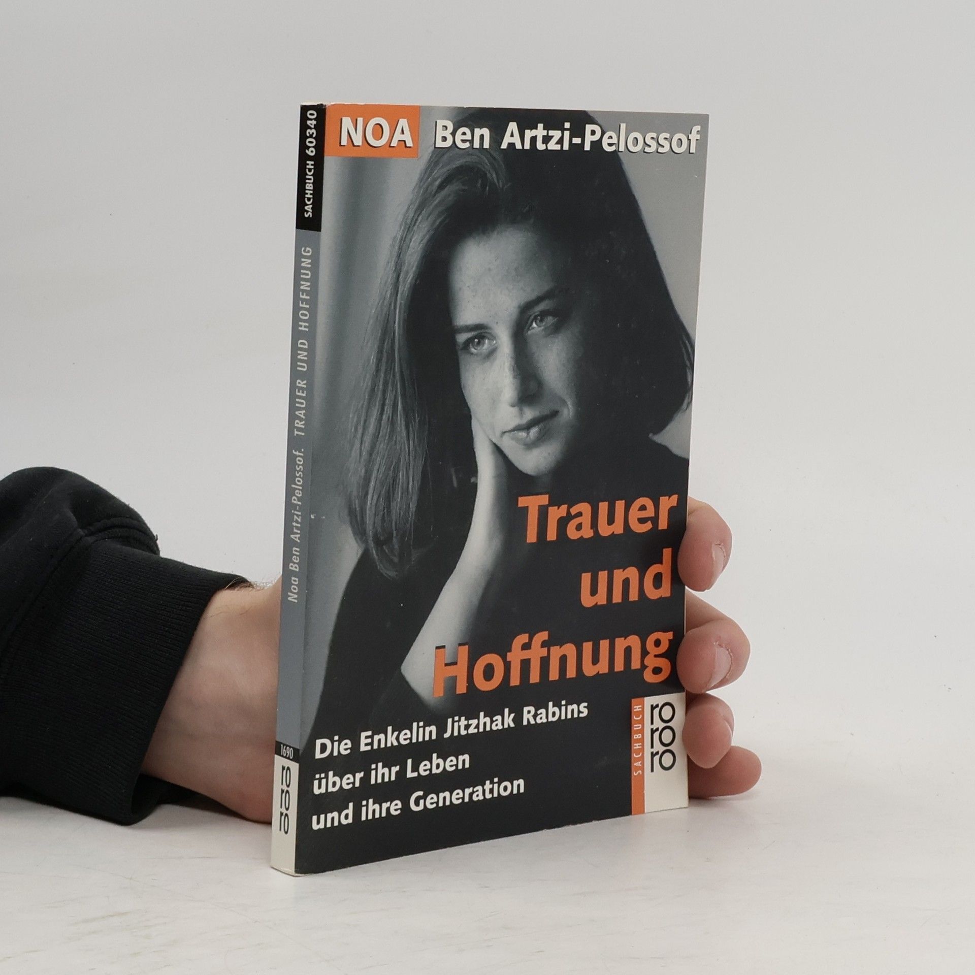 Noʿā Ben-Arṣî-Pelôsôf Trauer und Hoffnung